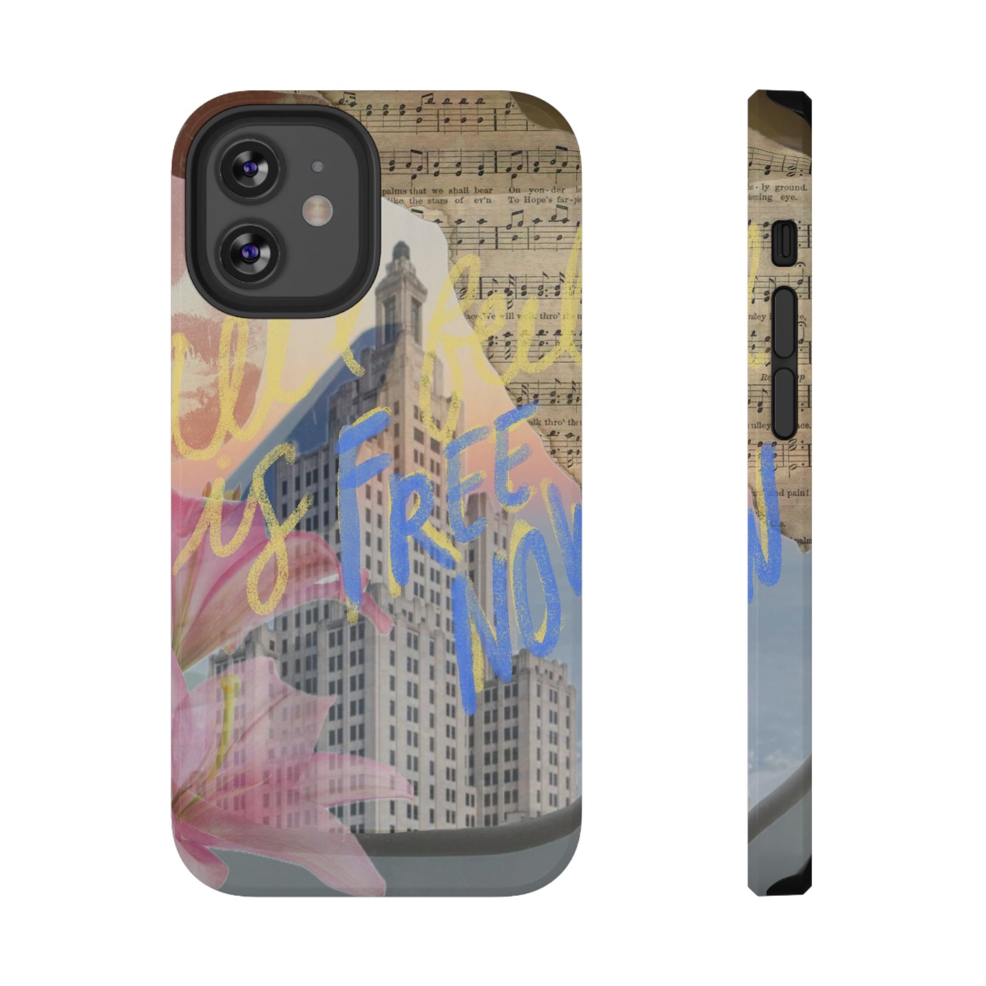 "Free Now" Phone Case