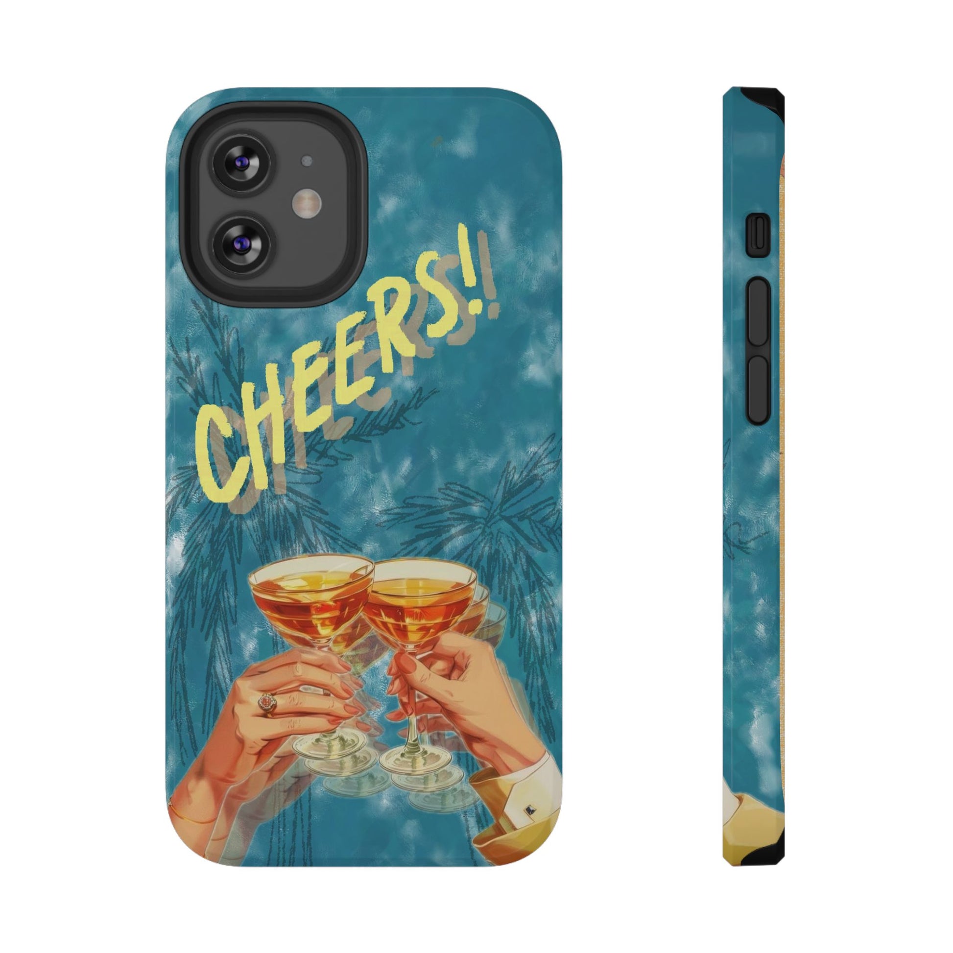 "Cheers!" Phone Case