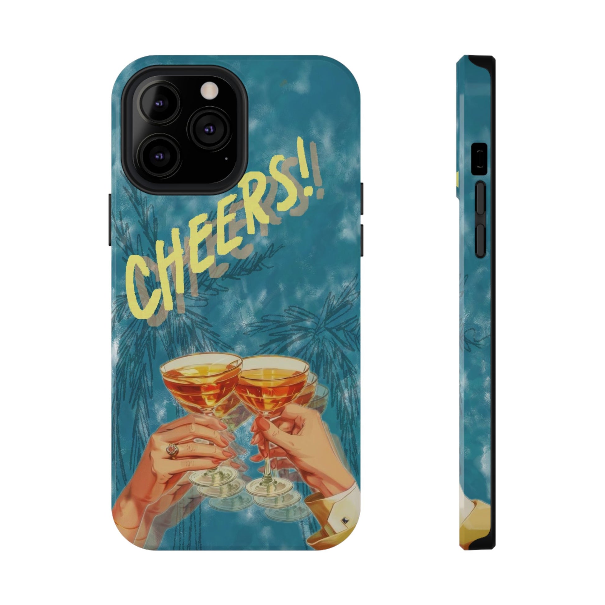"Cheers!" Phone Case