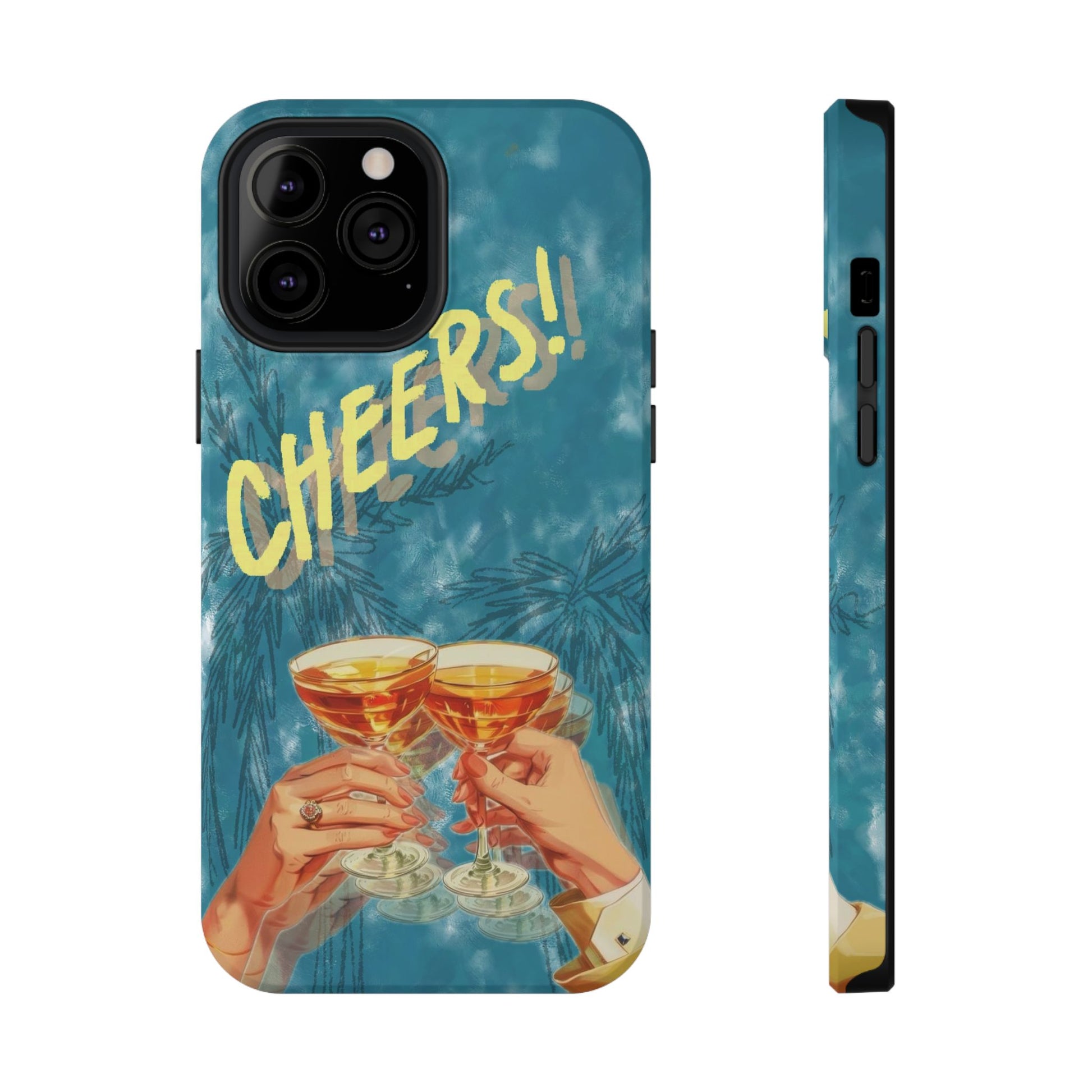 "Cheers!" Phone Case