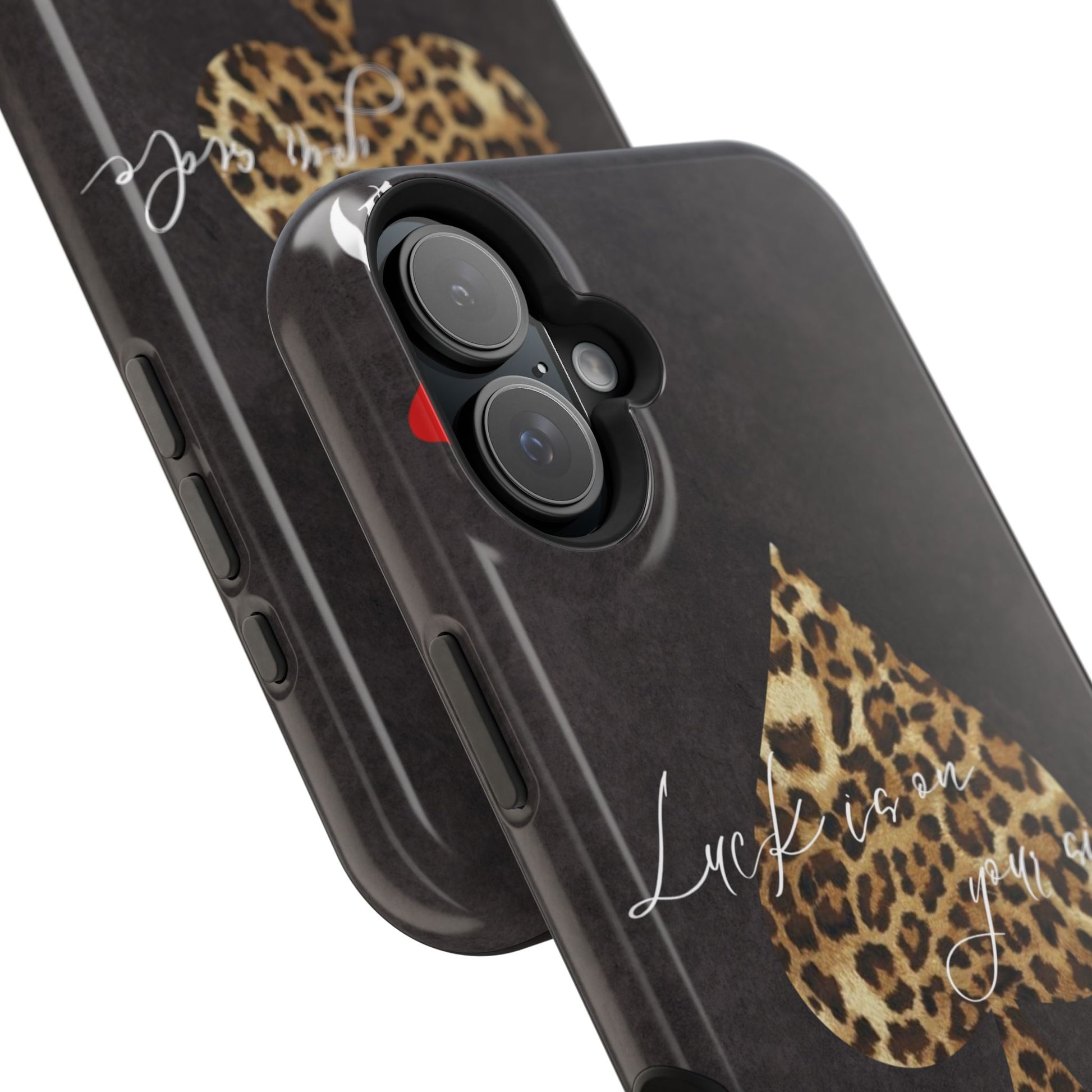 "Luck Is On Your Side" Cheetah Phone Case