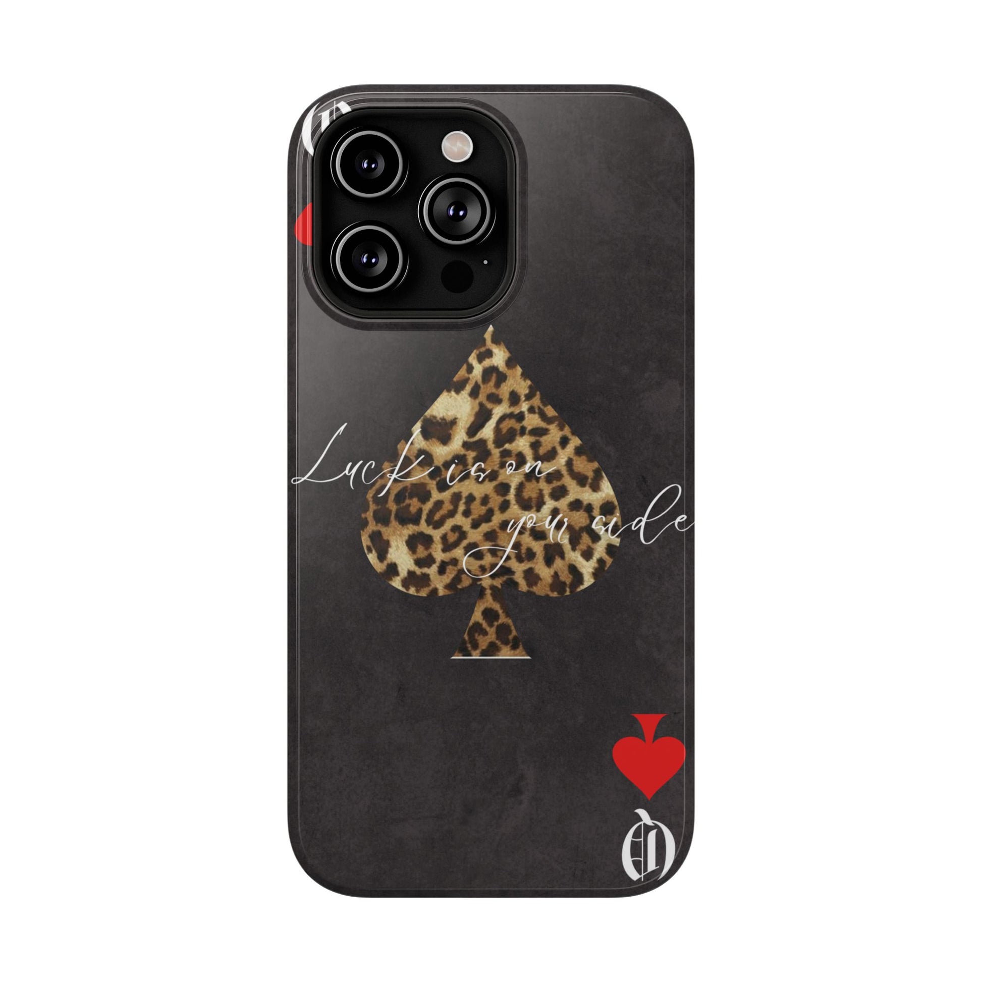 "Luck Is On Your Side" Cheetah Phone Case