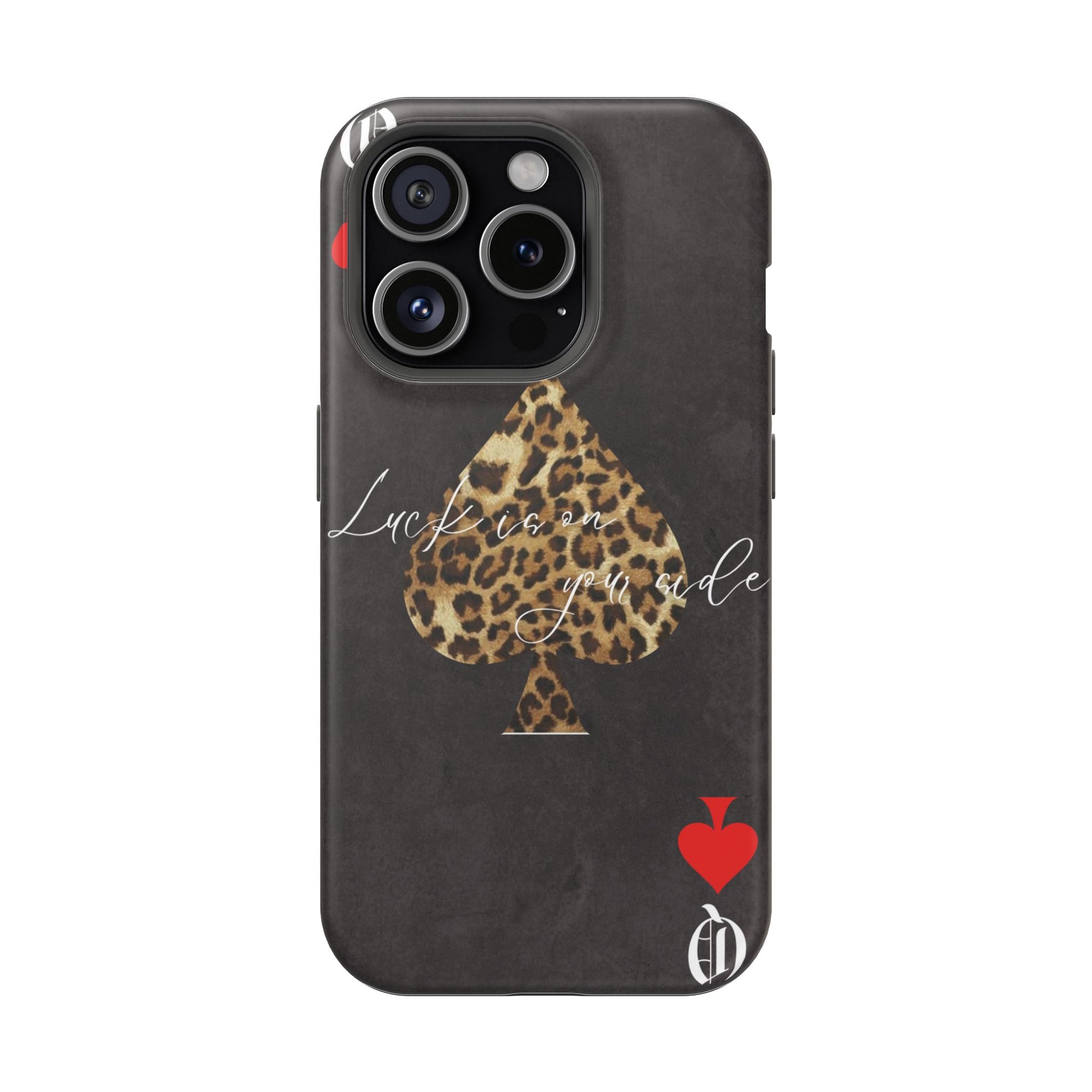 "Luck Is On Your Side" Cheetah Phone Case