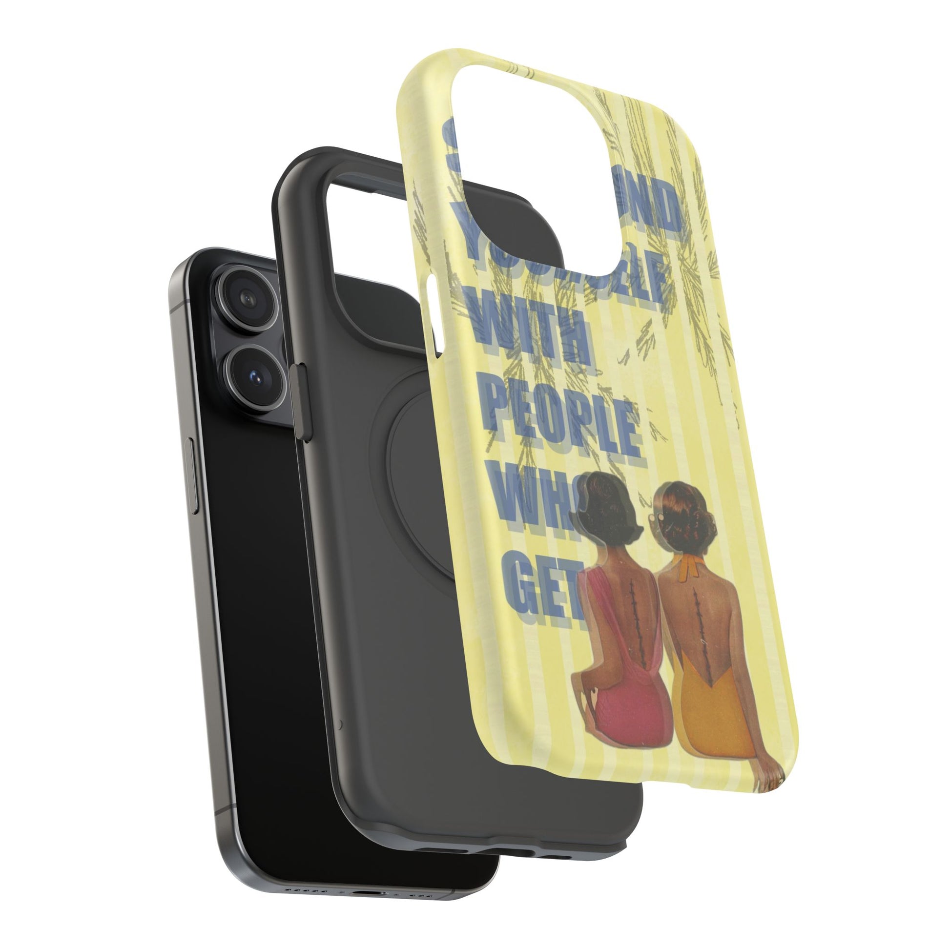 "The People Who Get It" Phone Case