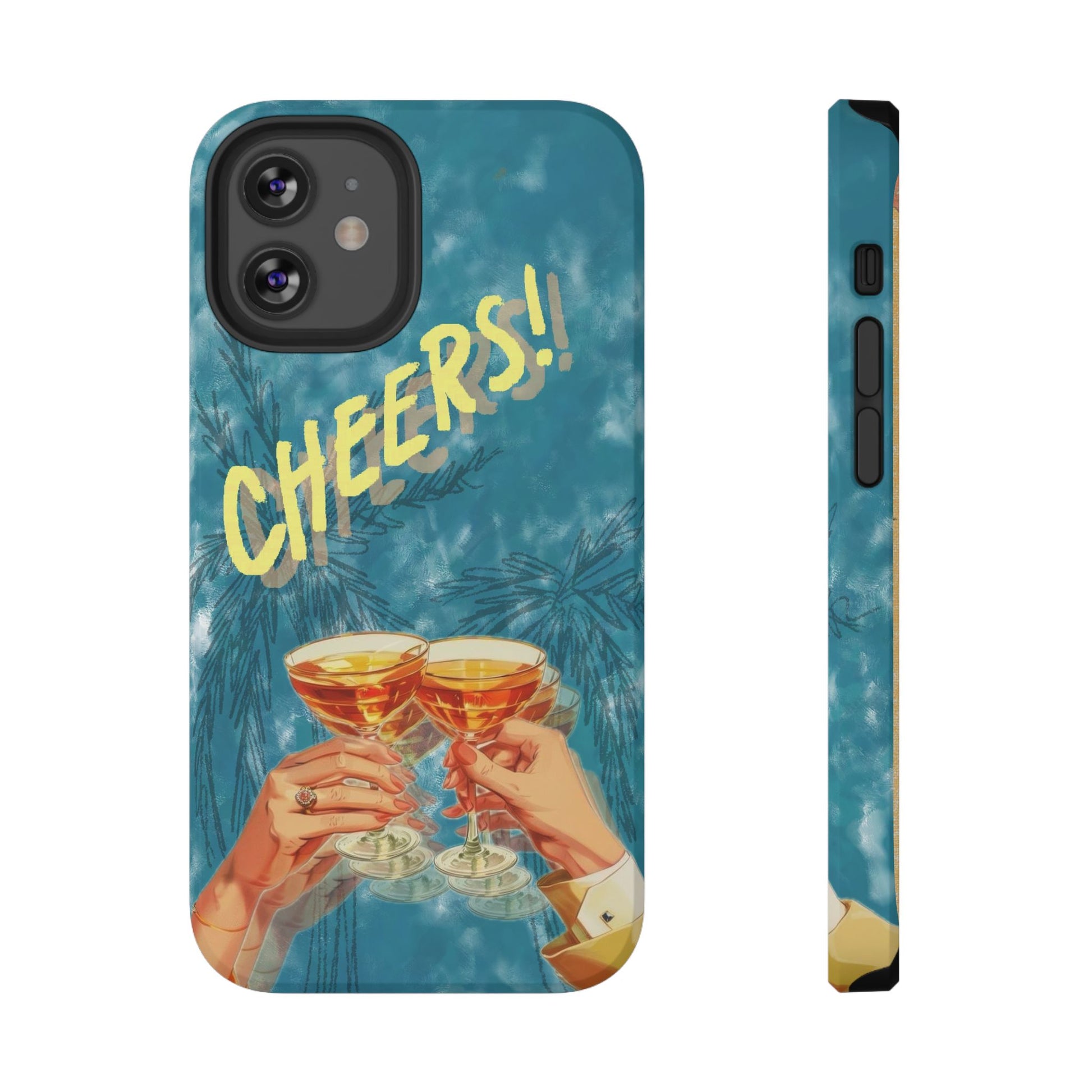 "Cheers!" Phone Case