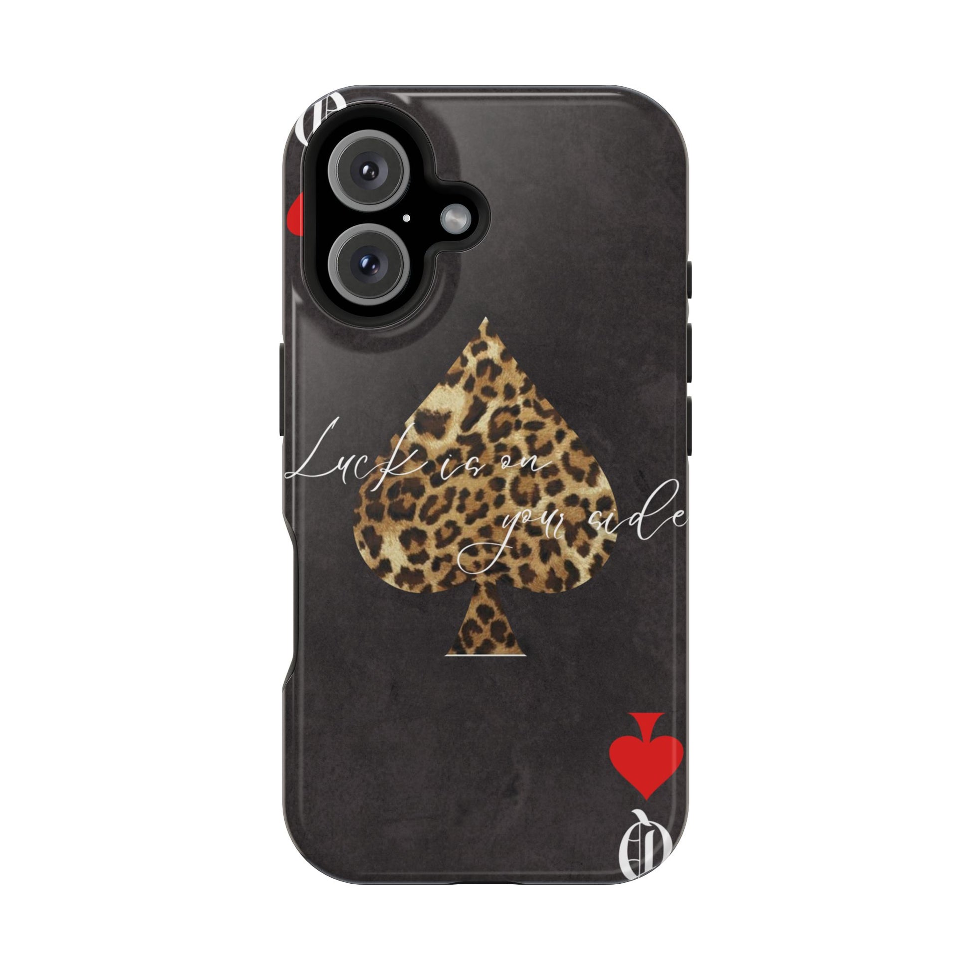 "Luck Is On Your Side" Cheetah Phone Case