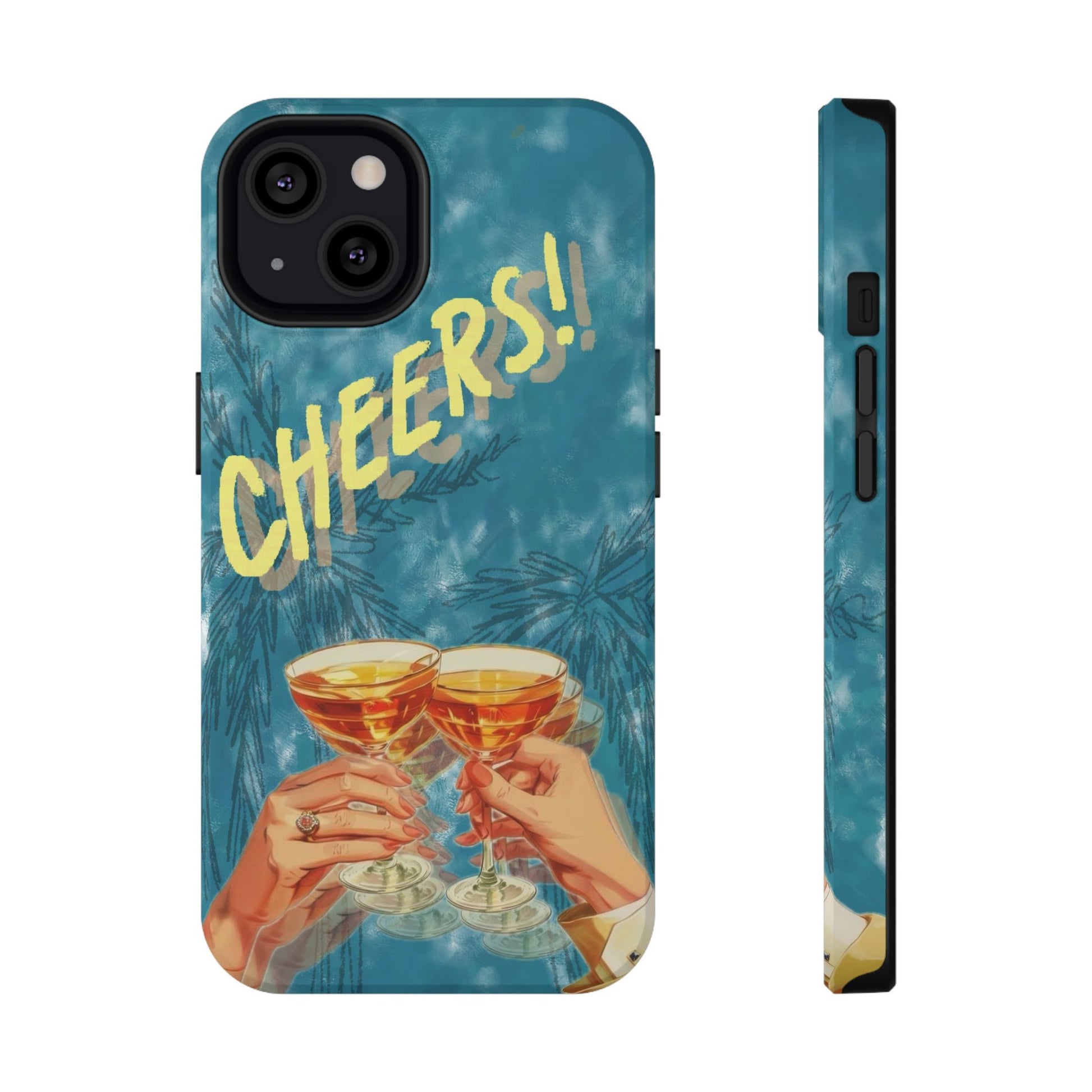 "Cheers!" Phone Case