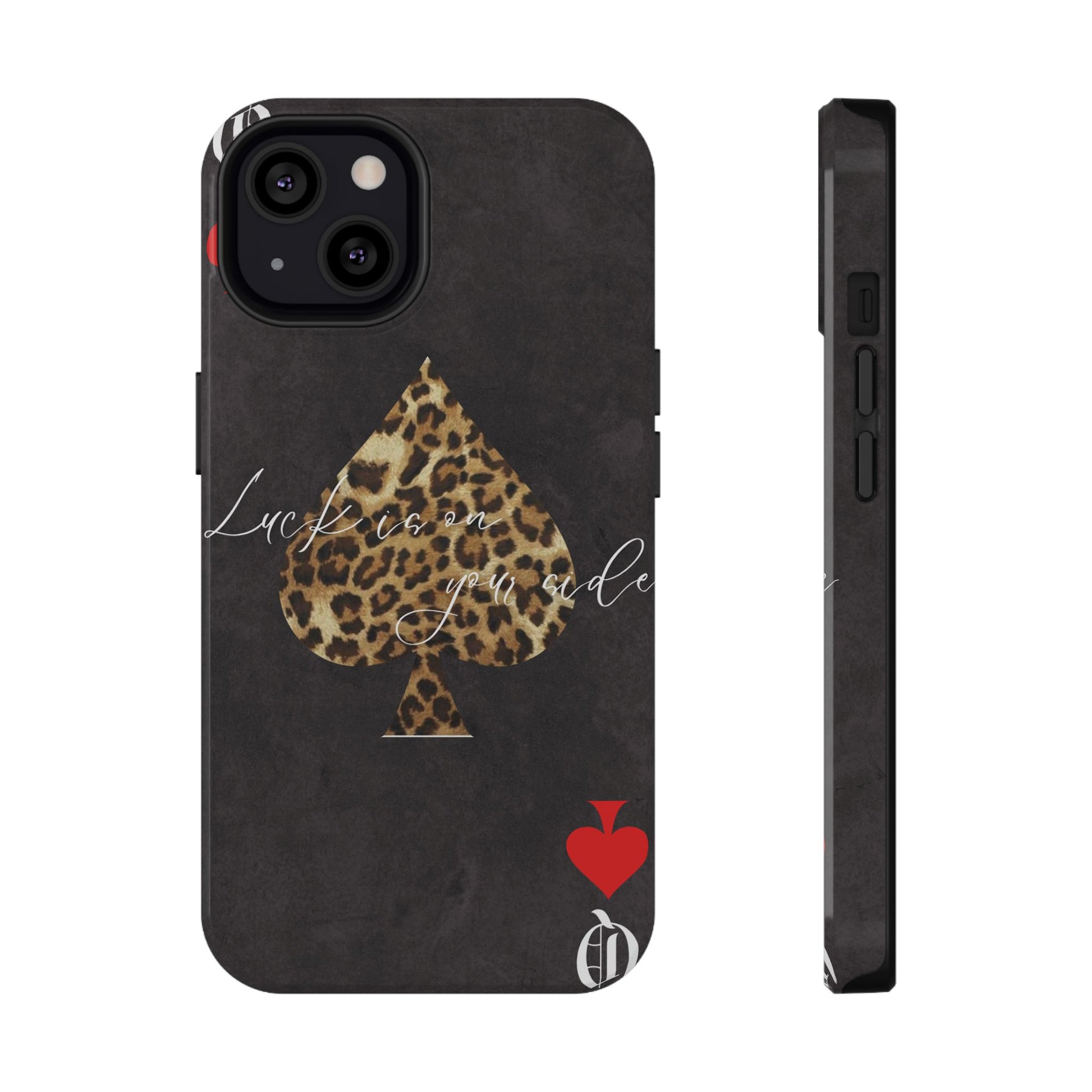 "Luck Is On Your Side" Cheetah Phone Case