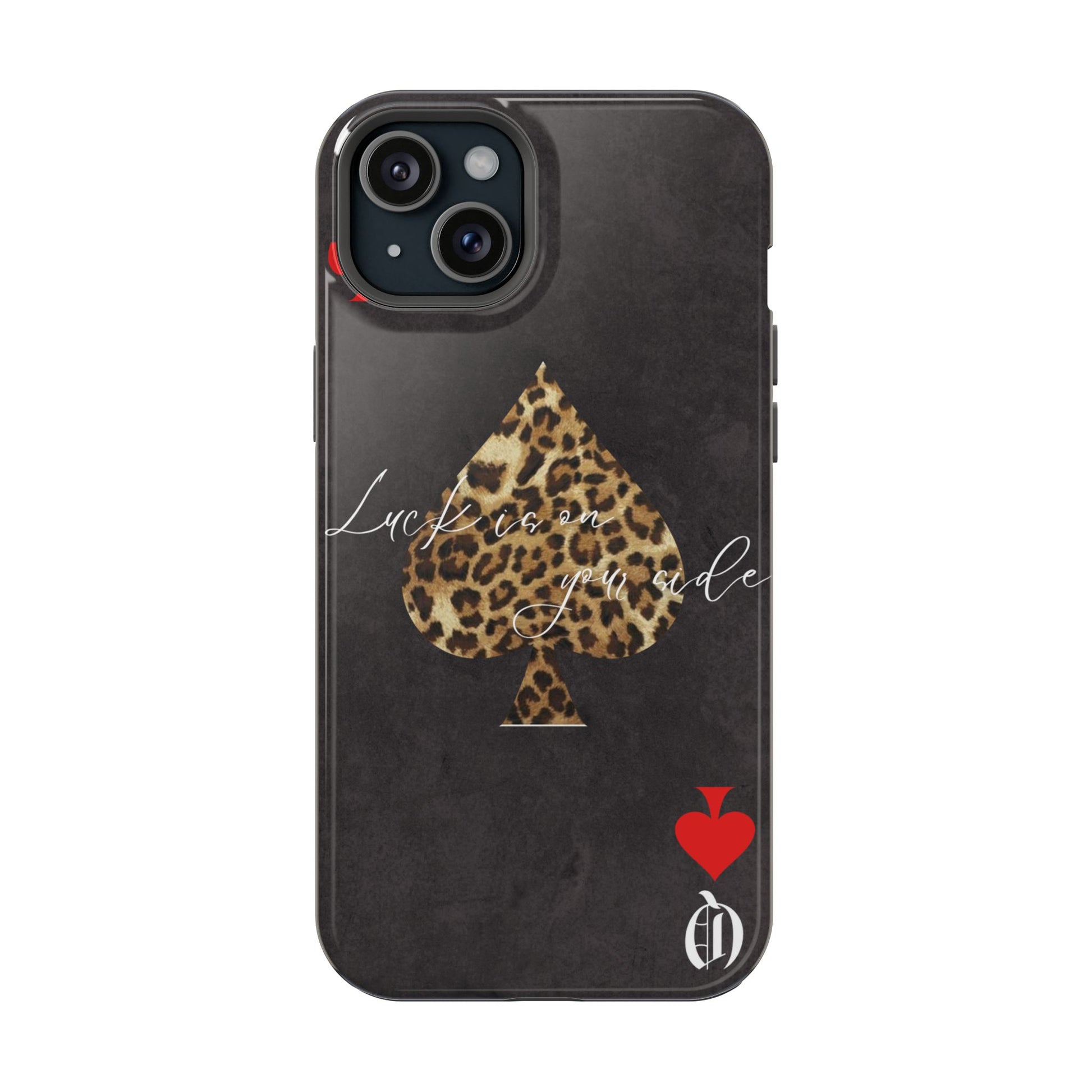 "Luck Is On Your Side" Cheetah Phone Case