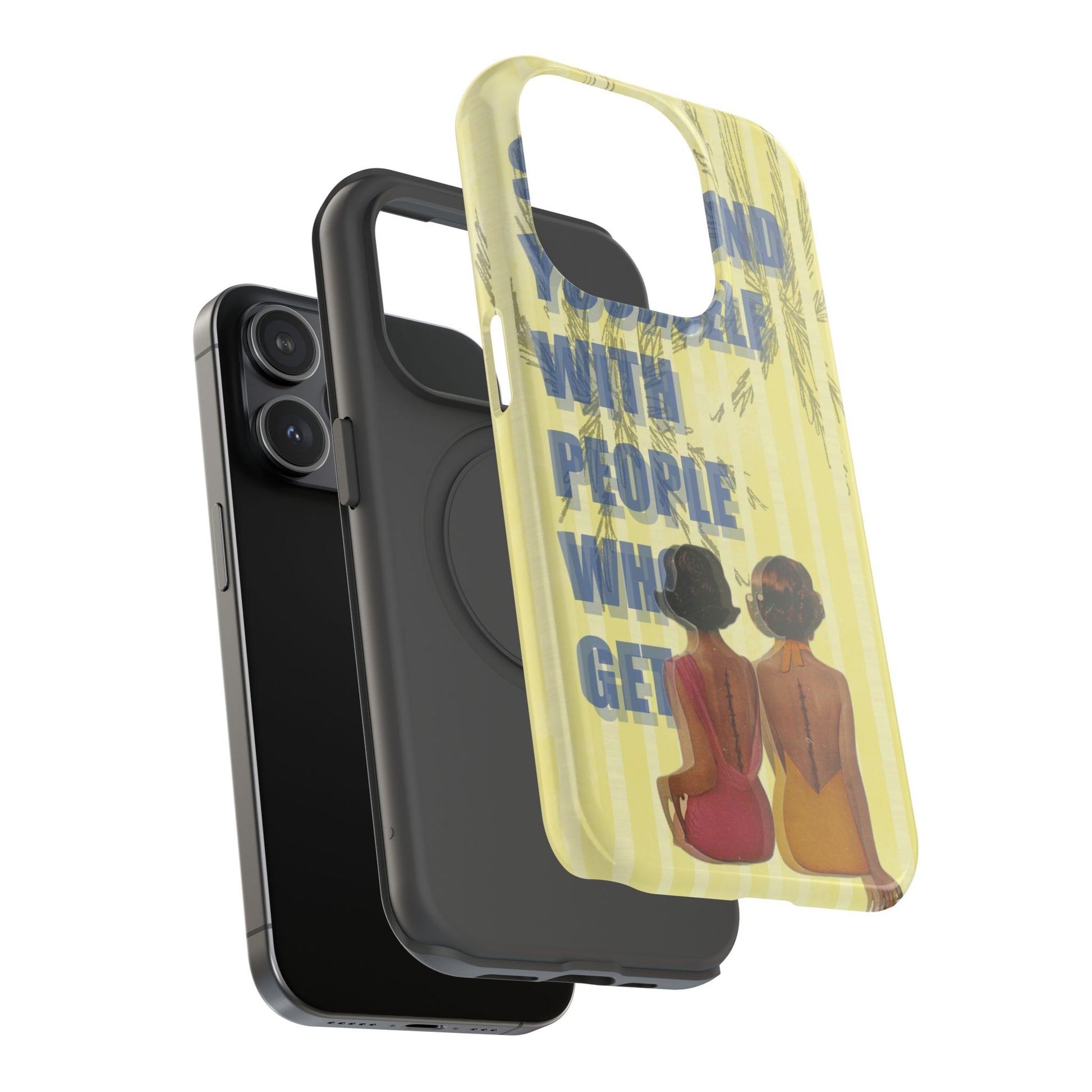"The People Who Get It" Phone Case