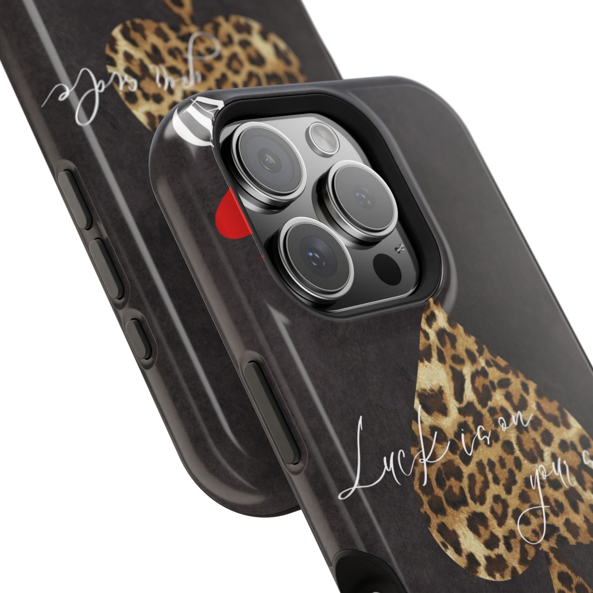 "Luck Is On Your Side" Cheetah Phone Case