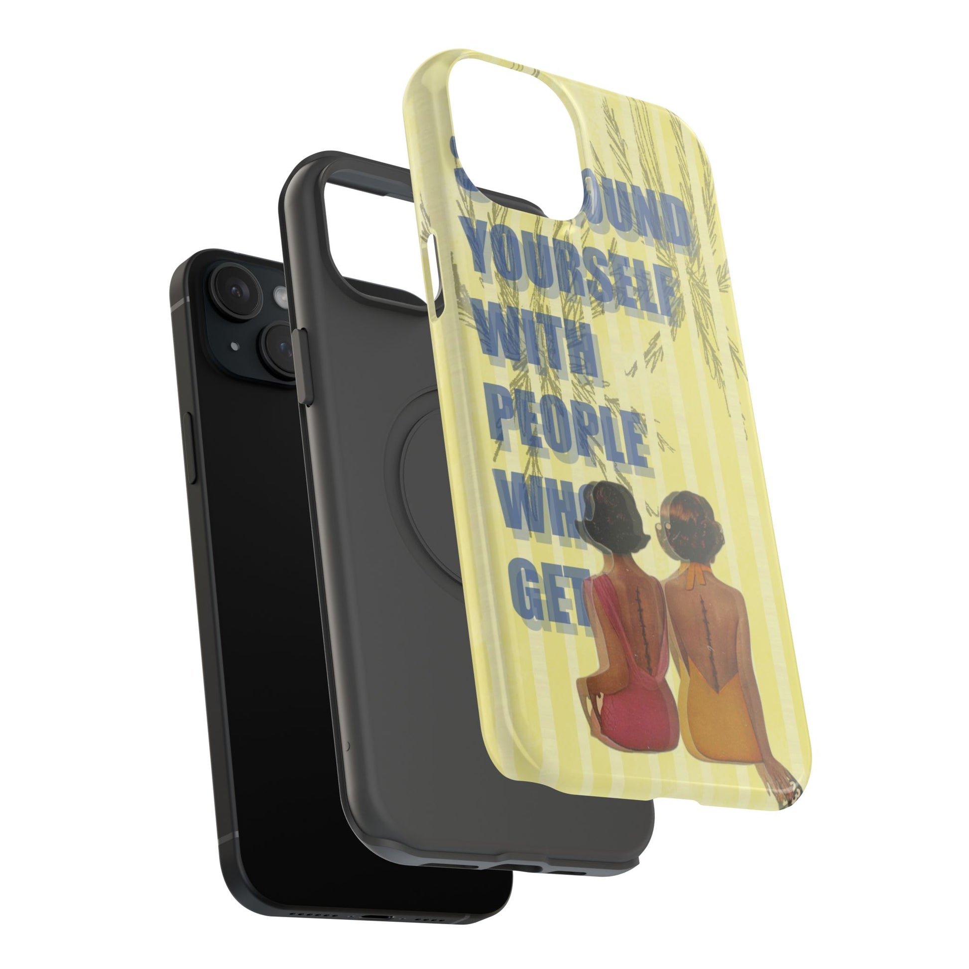 "The People Who Get It" Phone Case
