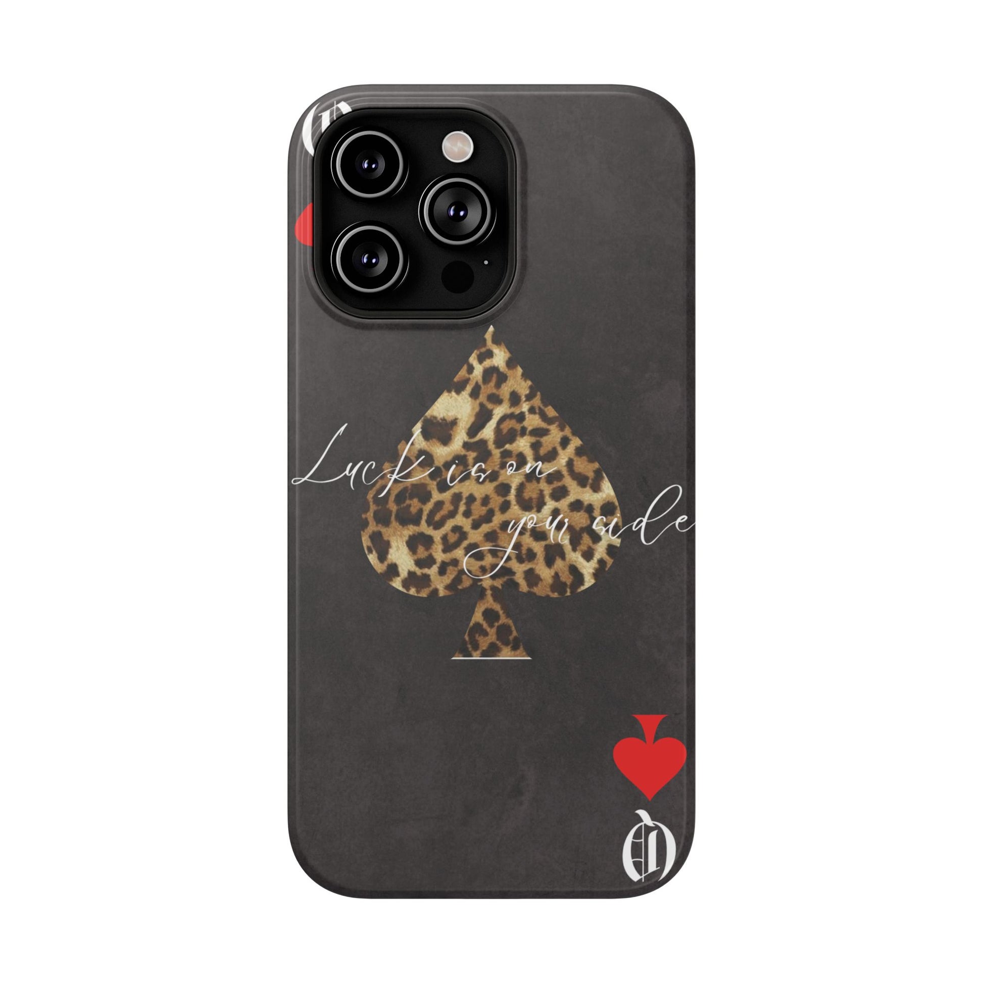 "Luck Is On Your Side" Cheetah Phone Case