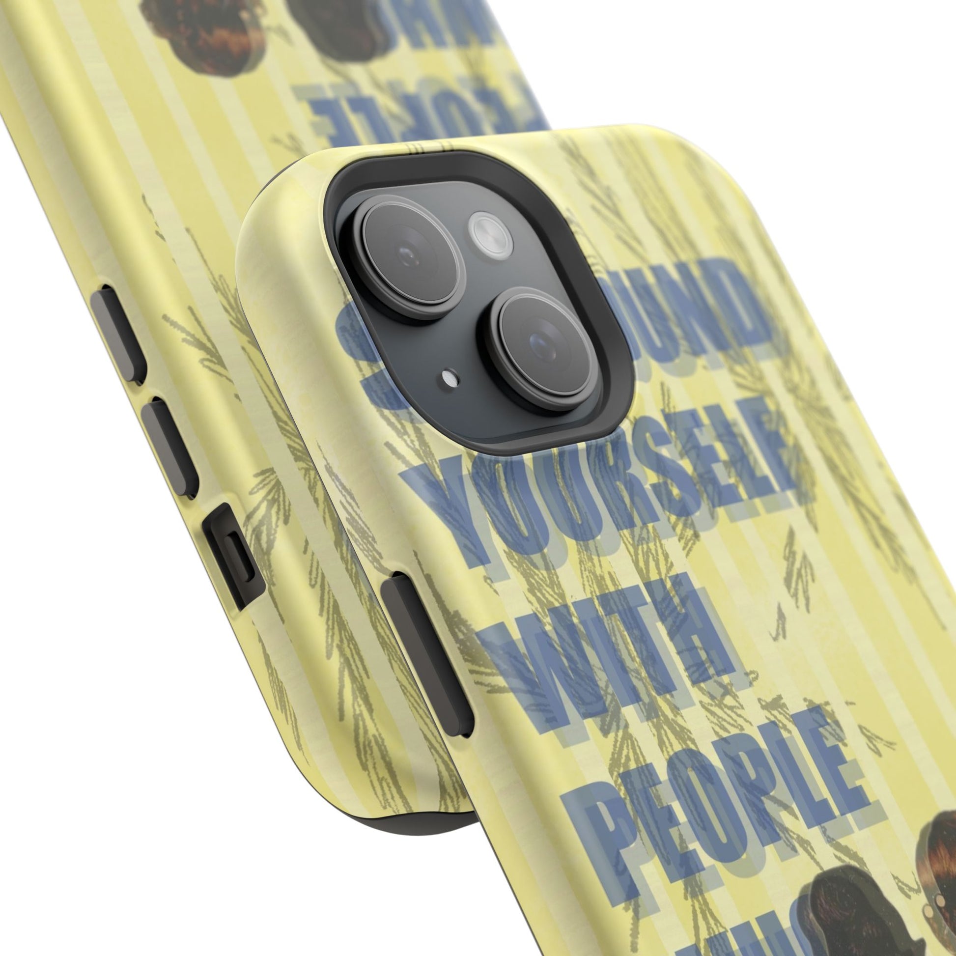 "The People Who Get It" Phone Case