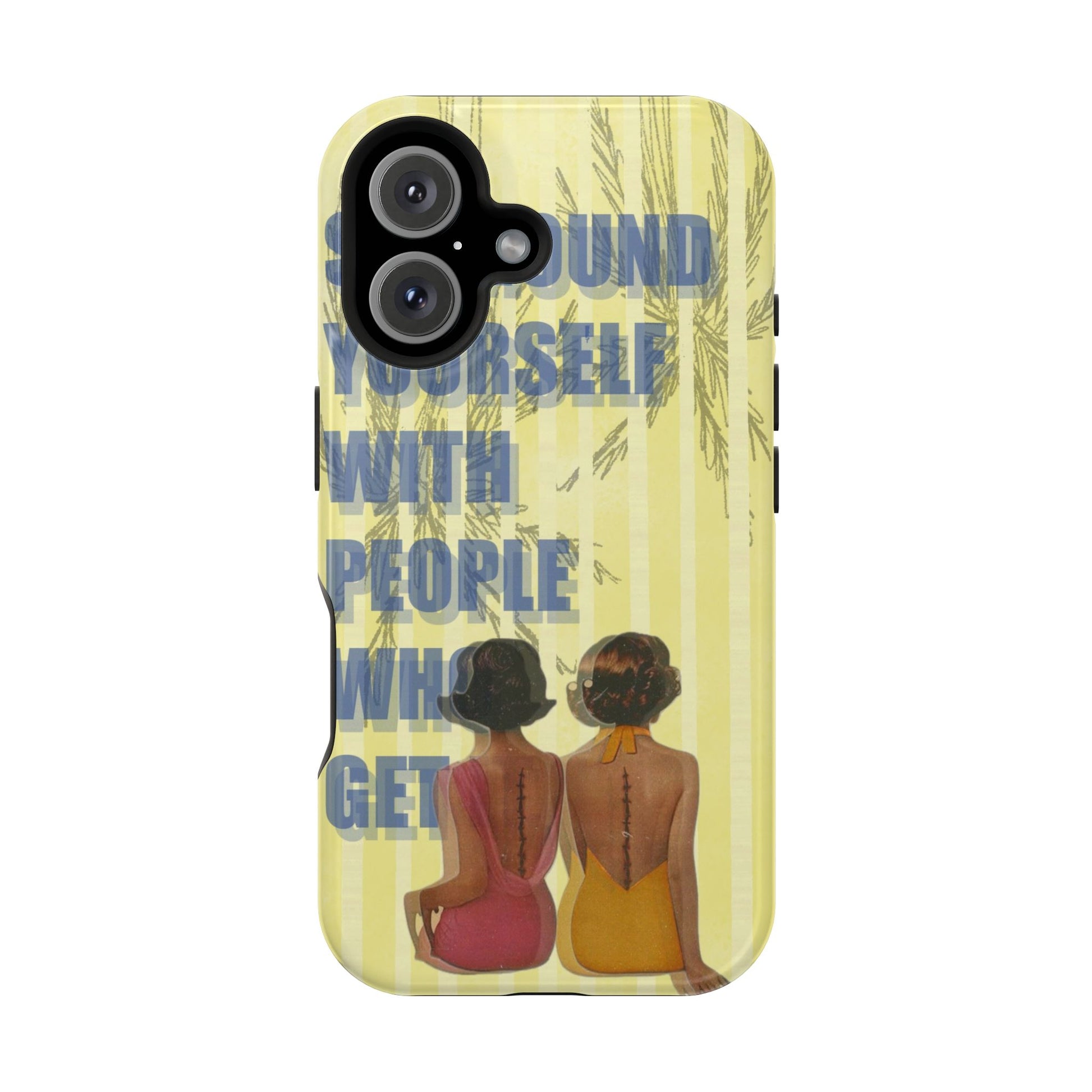 "The People Who Get It" Phone Case