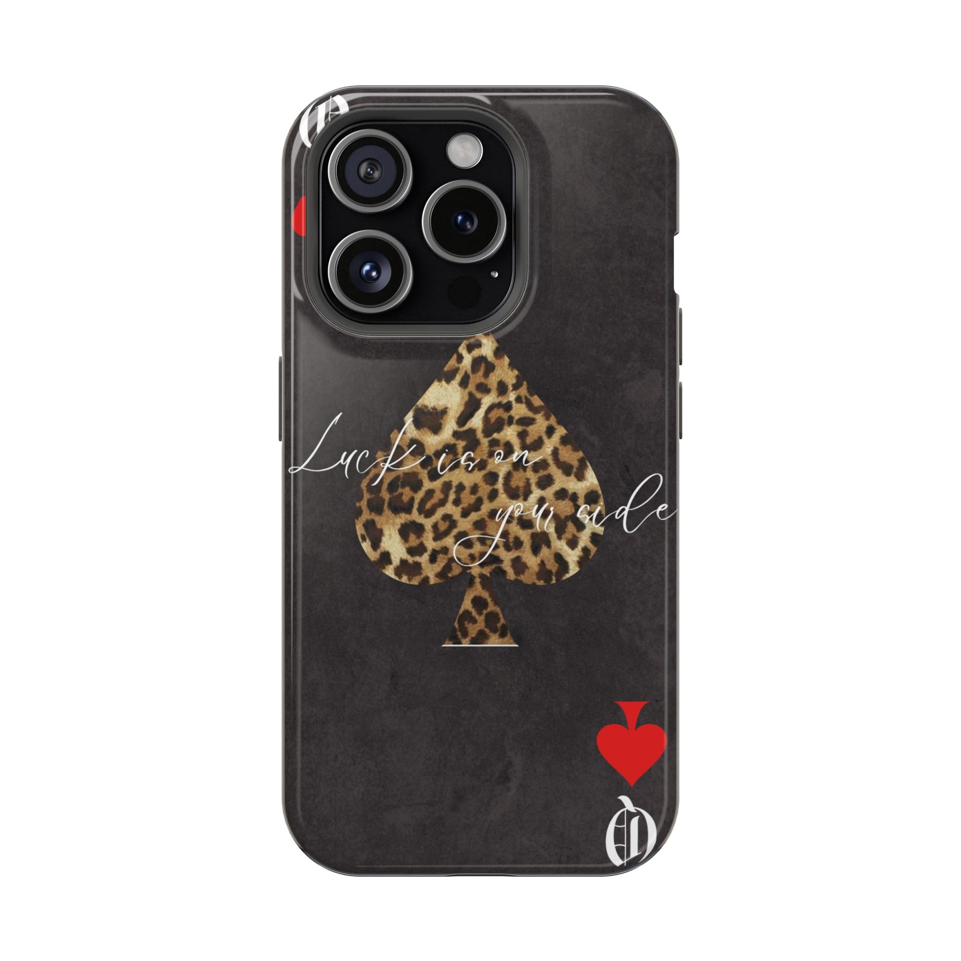 "Luck Is On Your Side" Cheetah Phone Case
