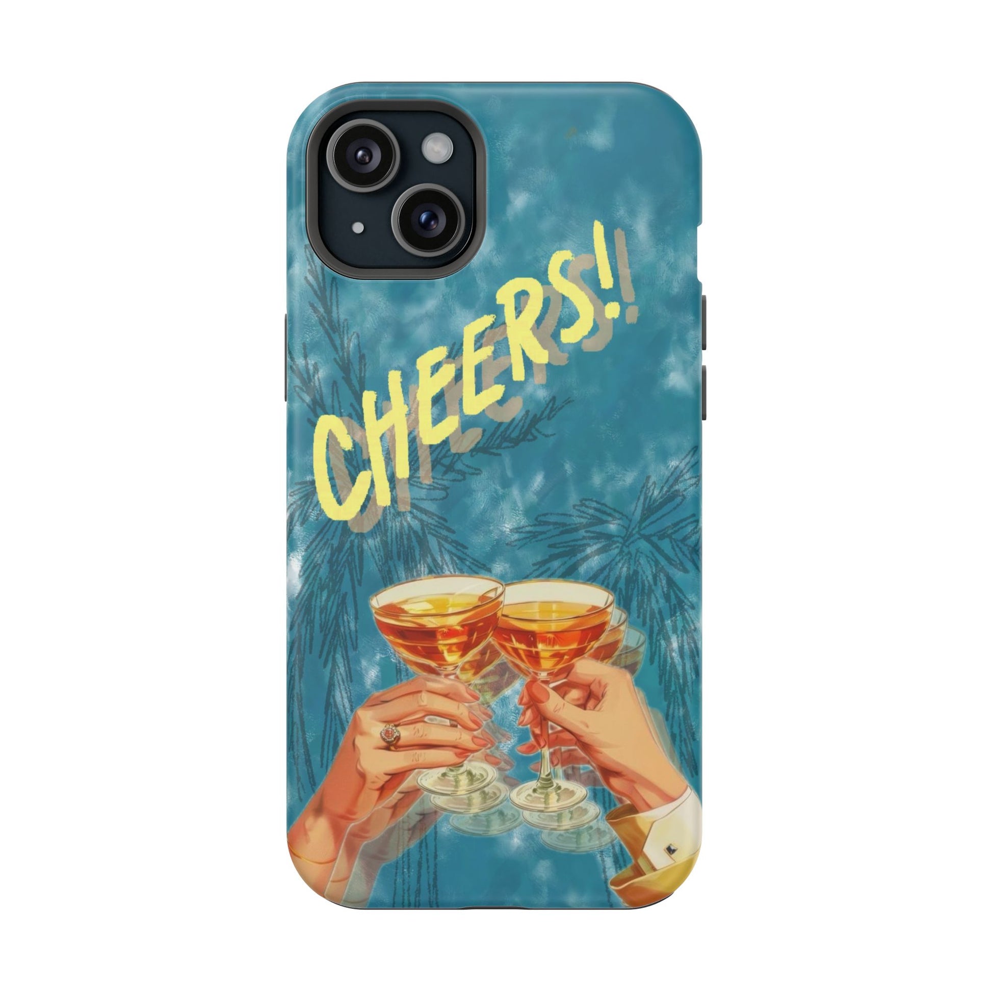 "Cheers!" Phone Case