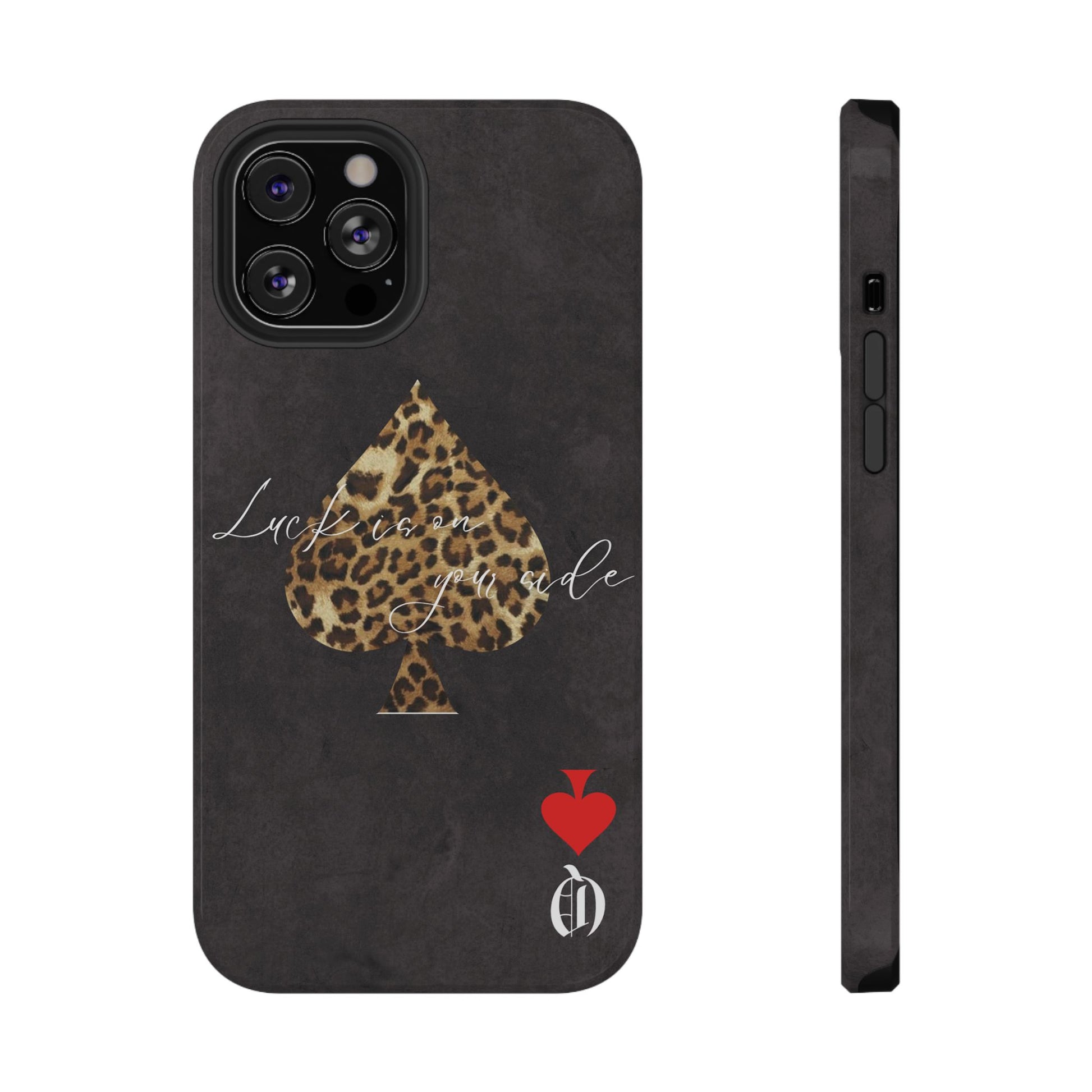 "Luck Is On Your Side" Cheetah Phone Case
