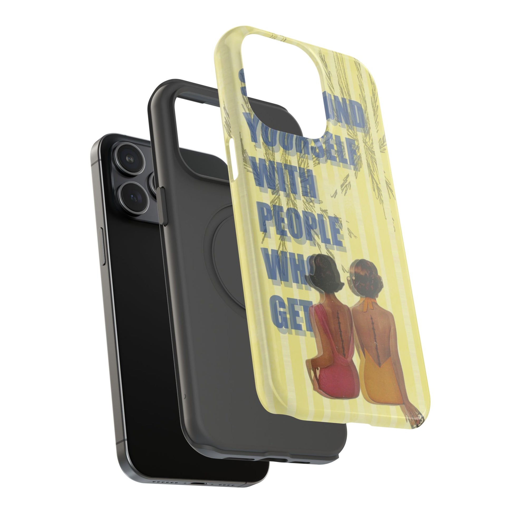 "The People Who Get It" Phone Case