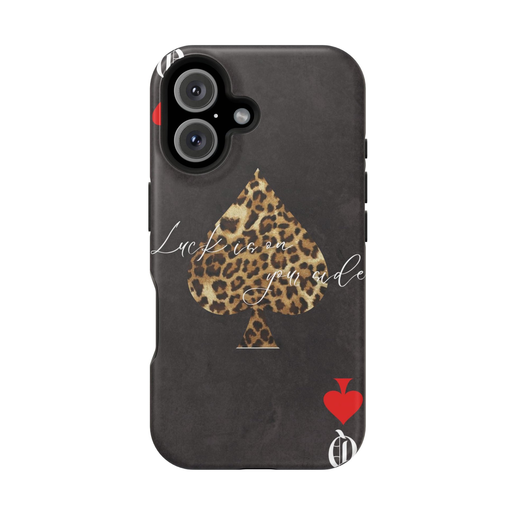 "Luck Is On Your Side" Cheetah Phone Case