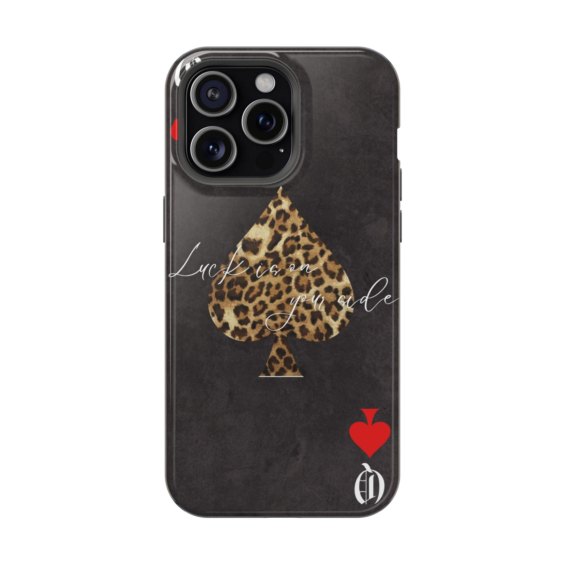 "Luck Is On Your Side" Cheetah Phone Case