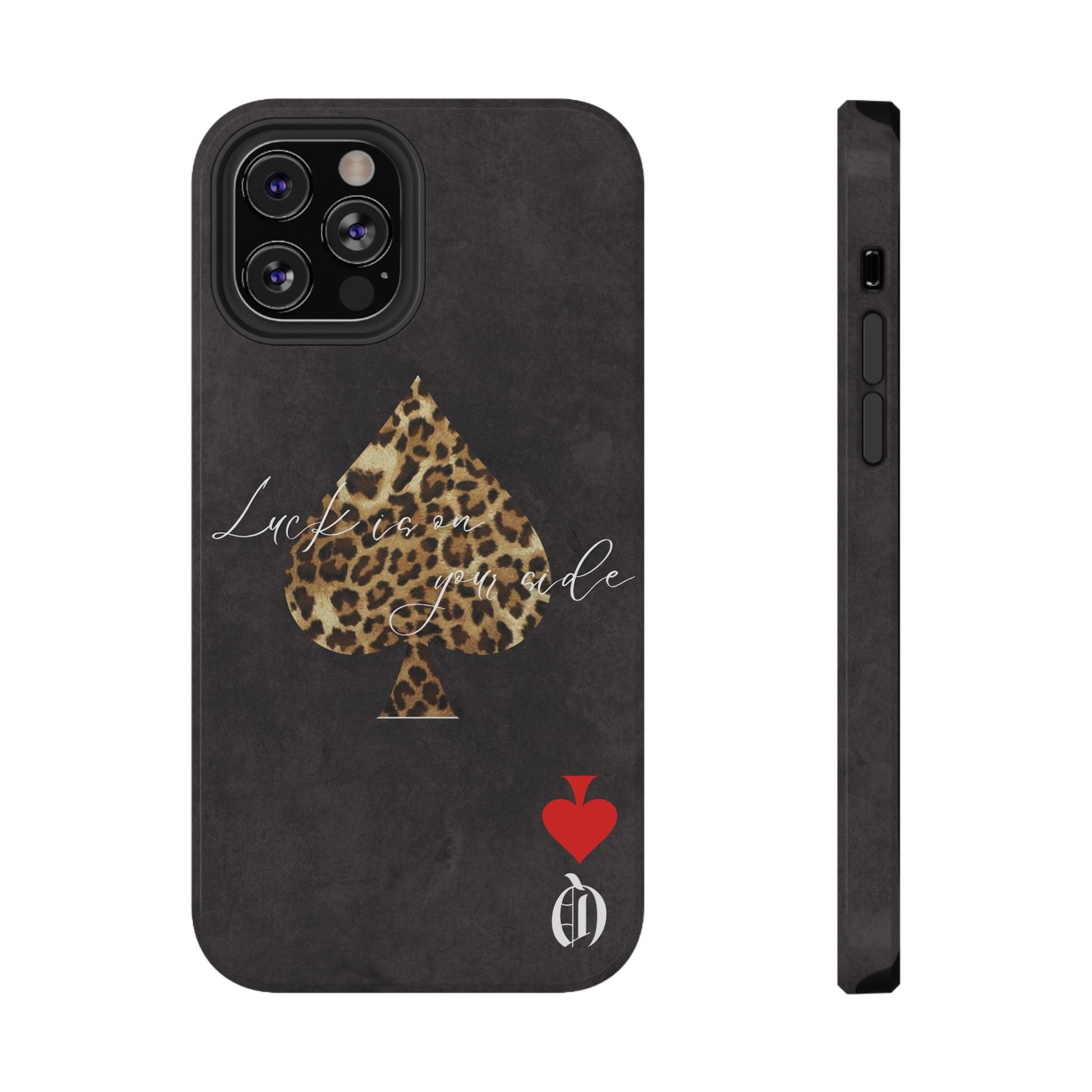 "Luck Is On Your Side" Cheetah Phone Case