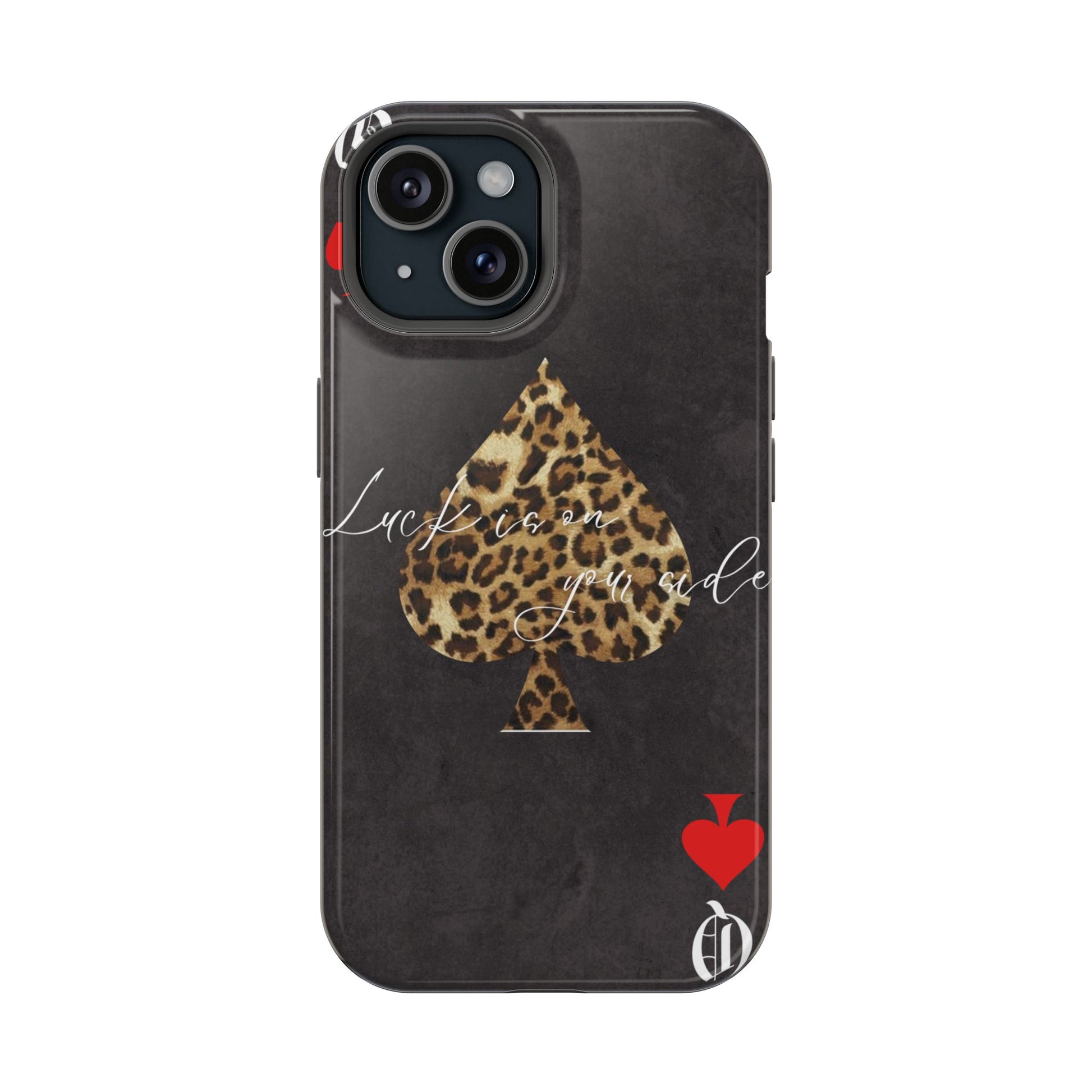 "Luck Is On Your Side" Cheetah Phone Case