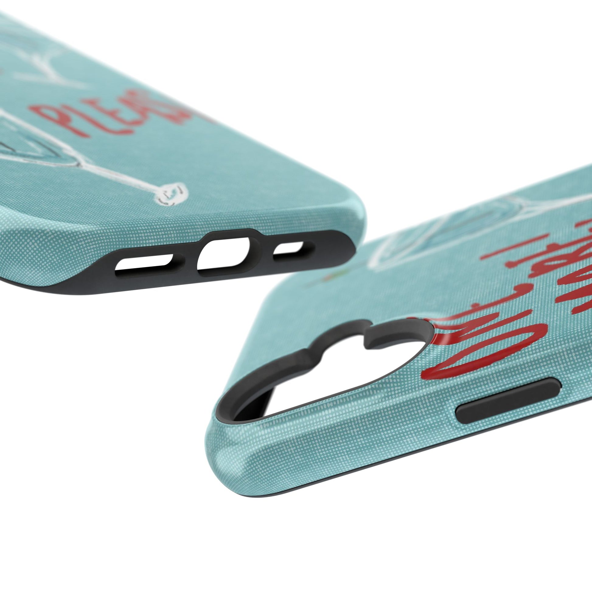 "One More Please!" Phone Case