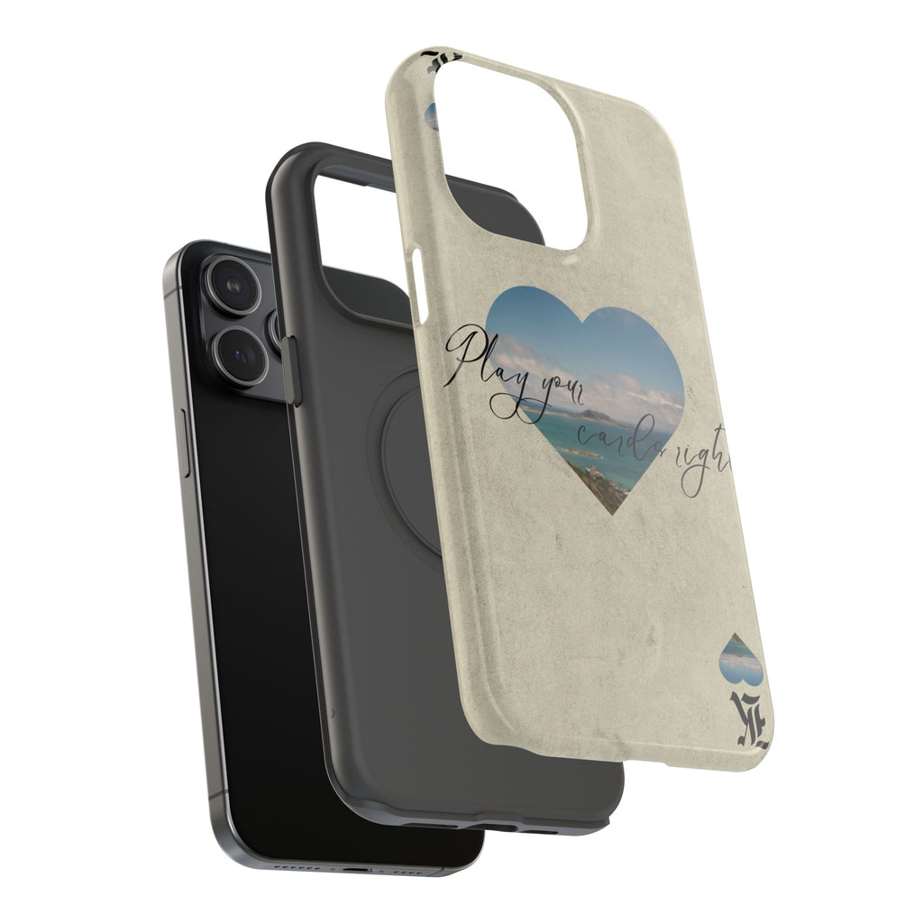 "Play Your Cards Right" Phone Case