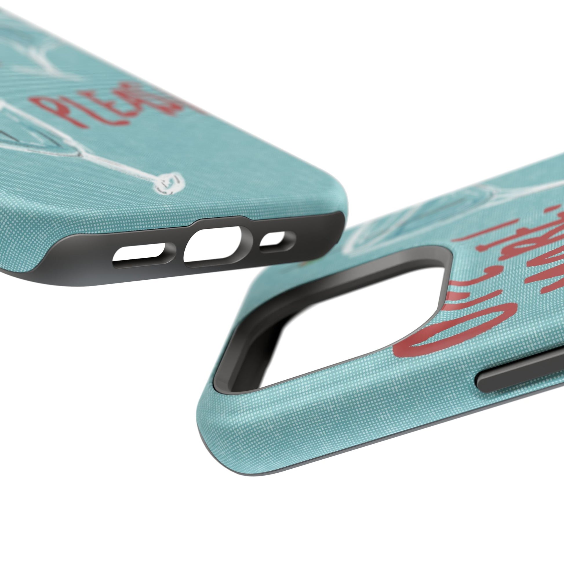 "One More Please!" Phone Case
