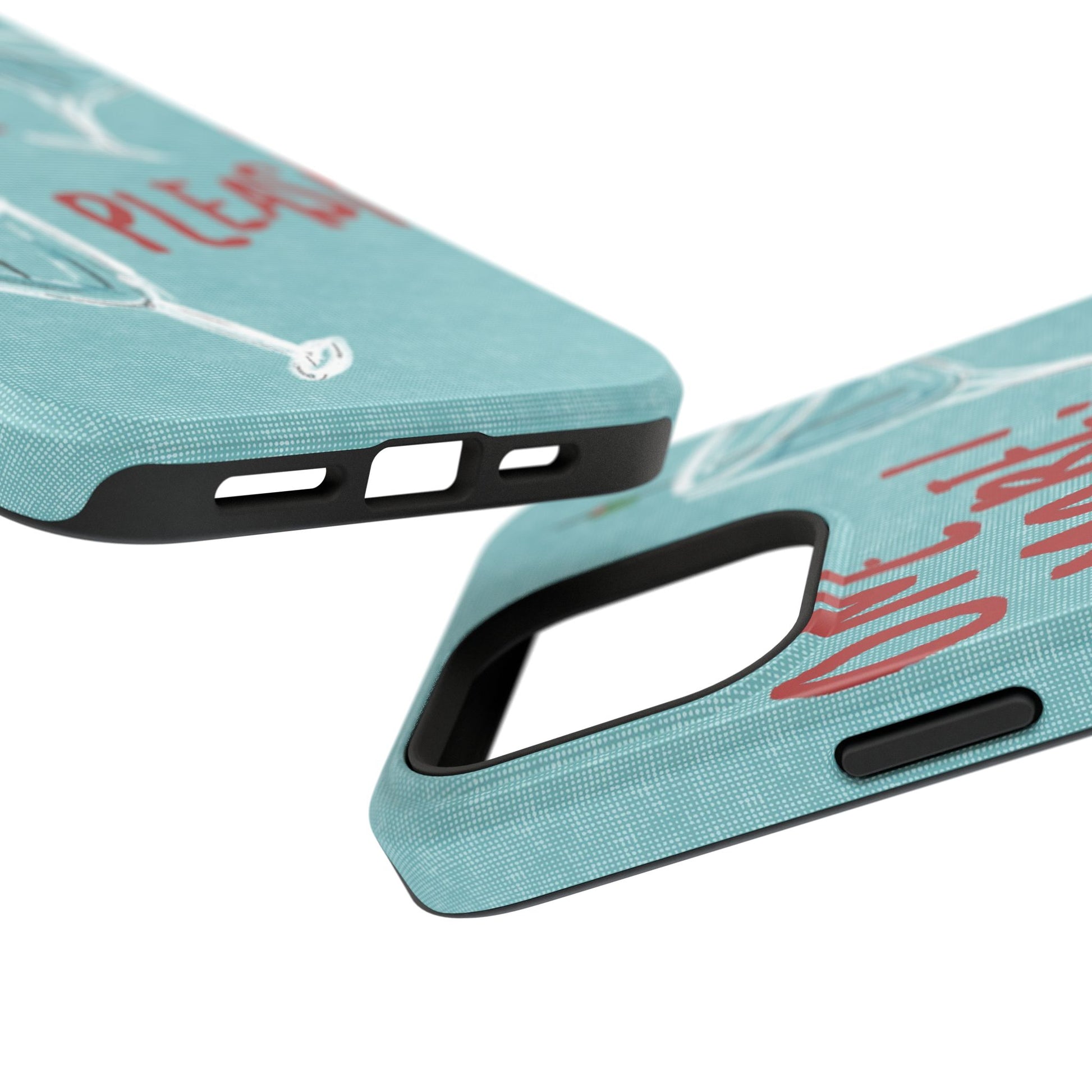 "One More Please!" Phone Case