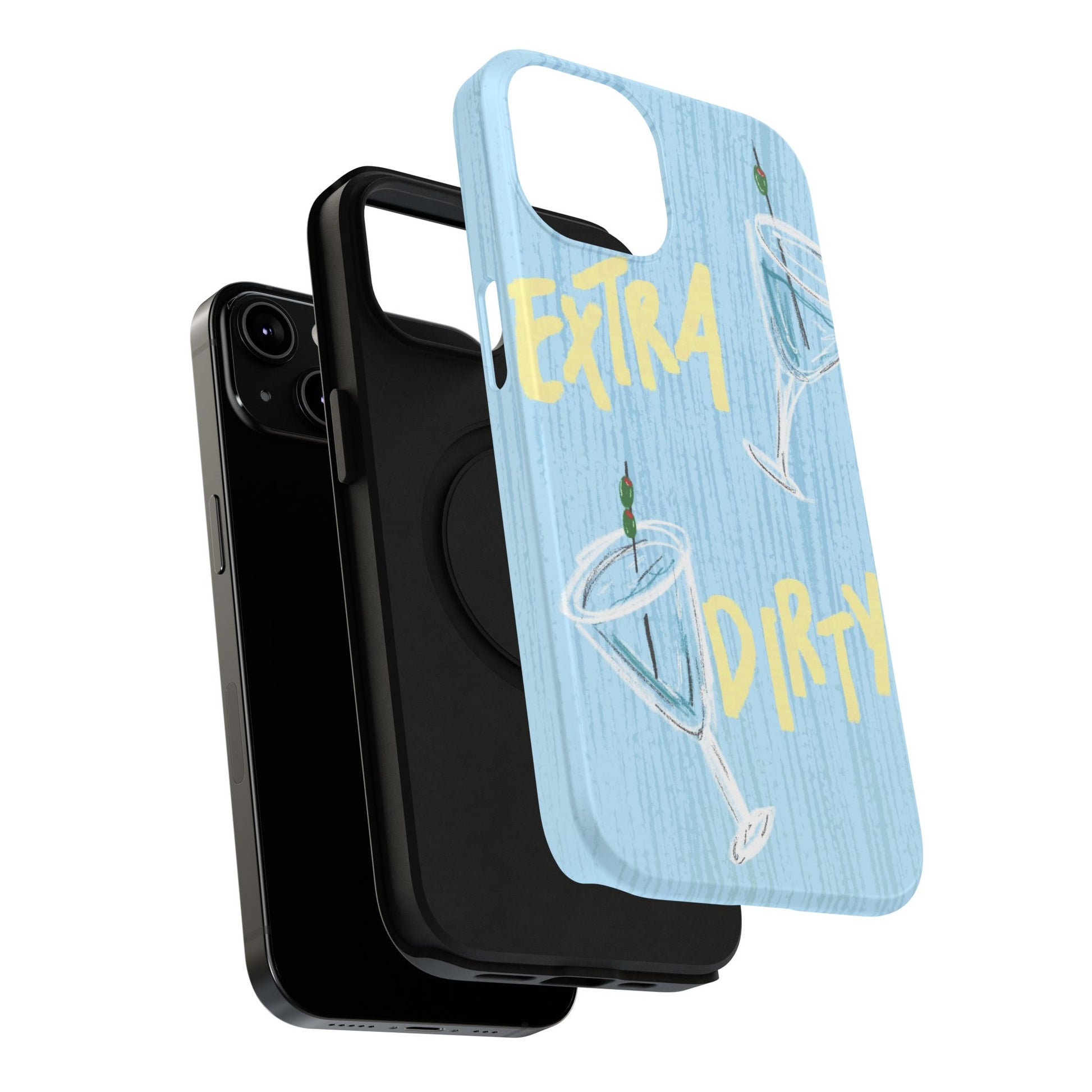 "Extra Dirty" Phone Case