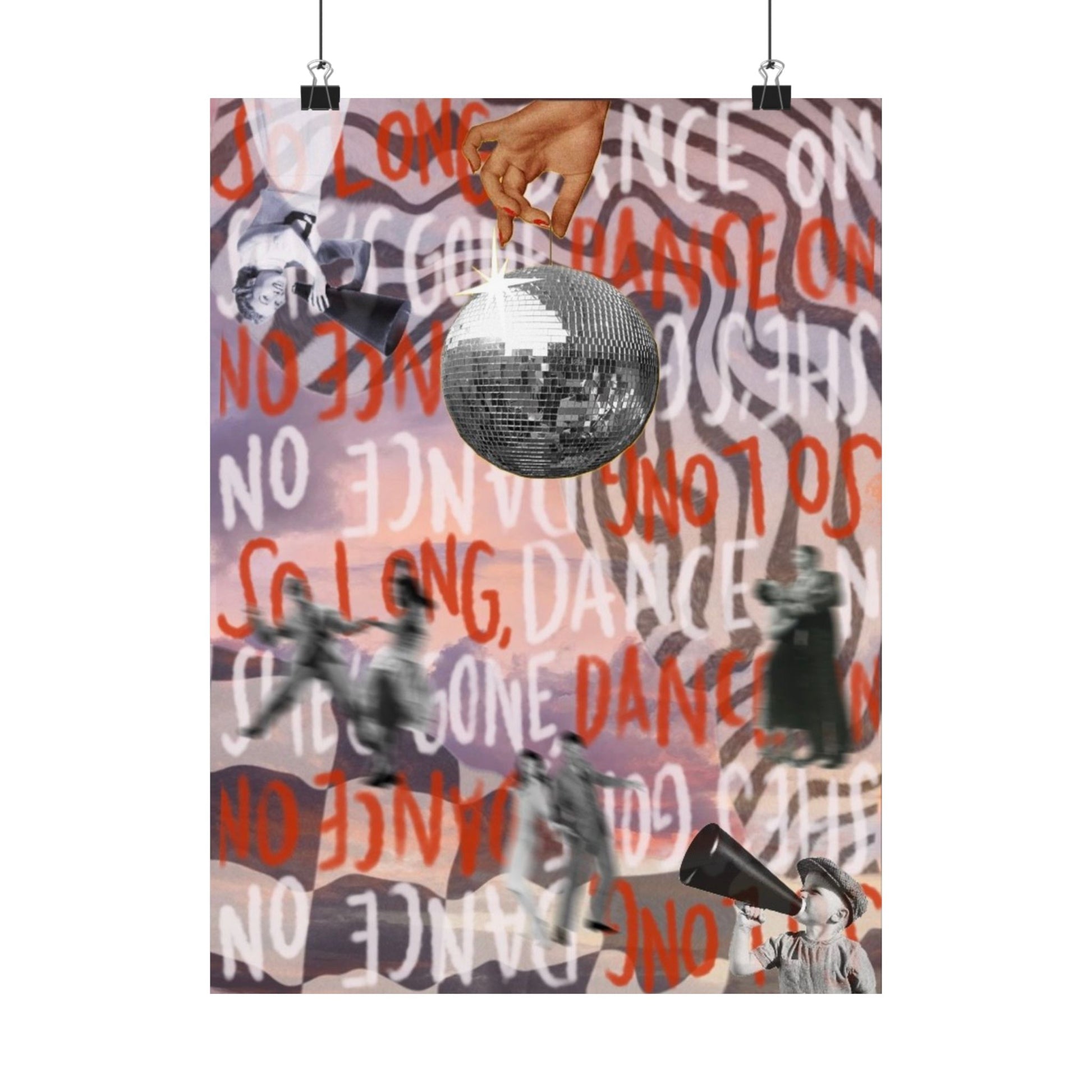 "She Gone, Dance On" Print