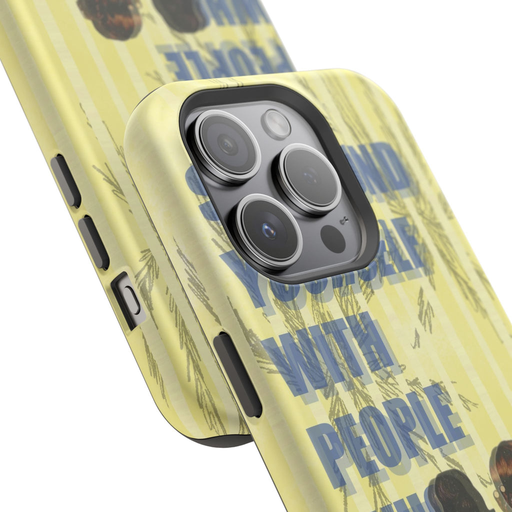"The People Who Get It" Phone Case