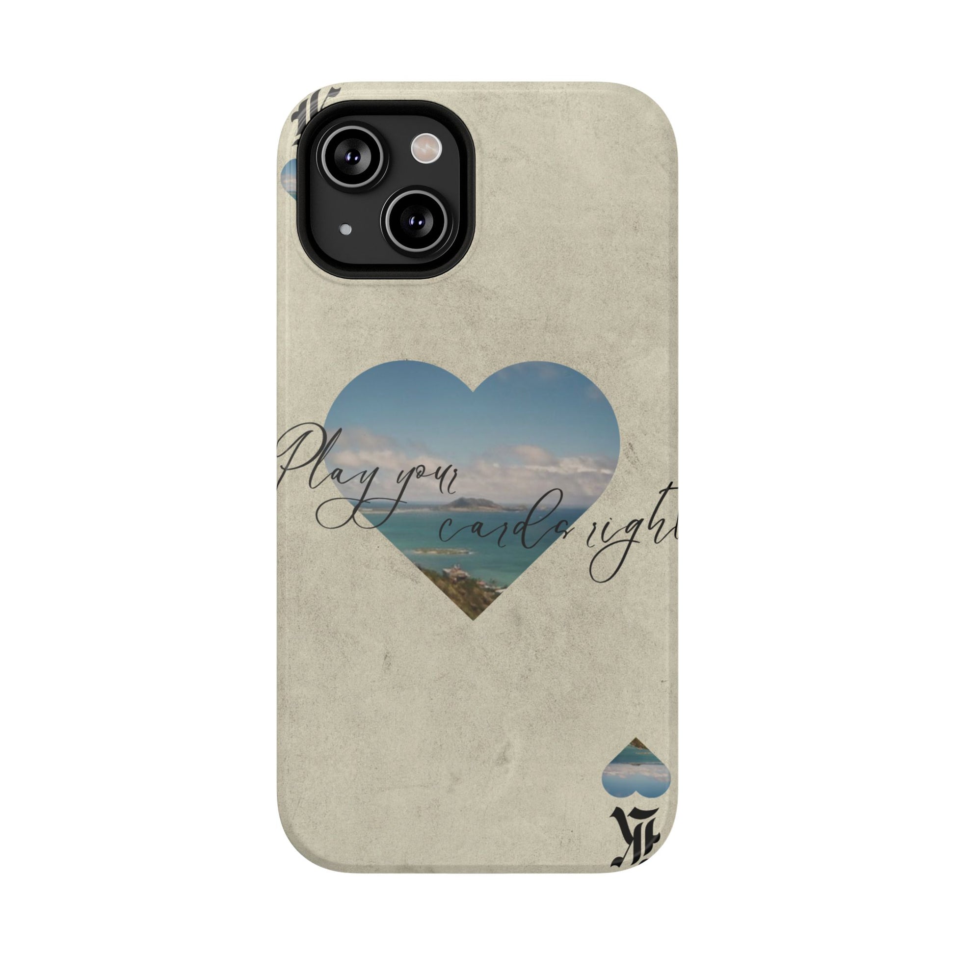 "Play Your Cards Right" Phone Case