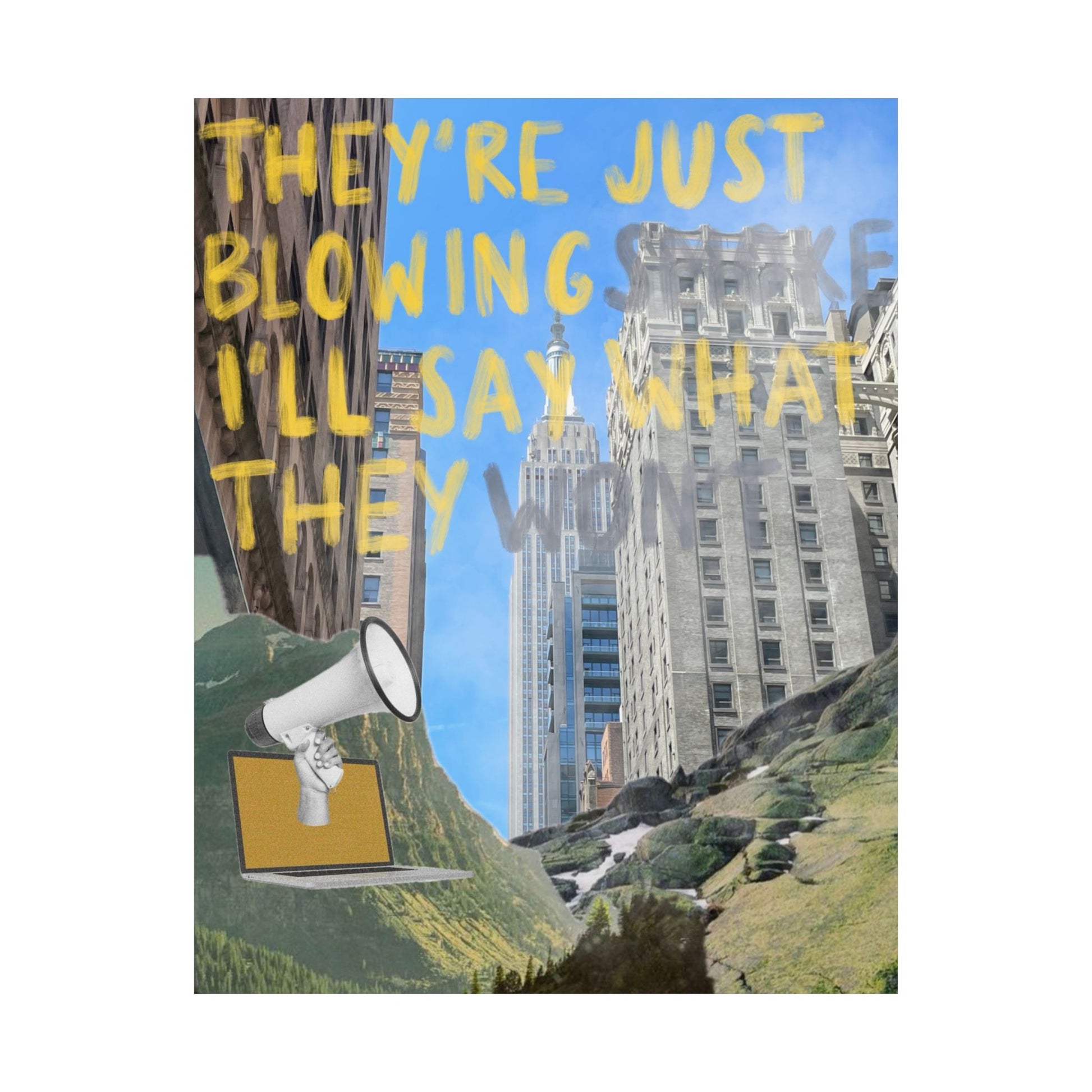 "Blowing Smoke" Print