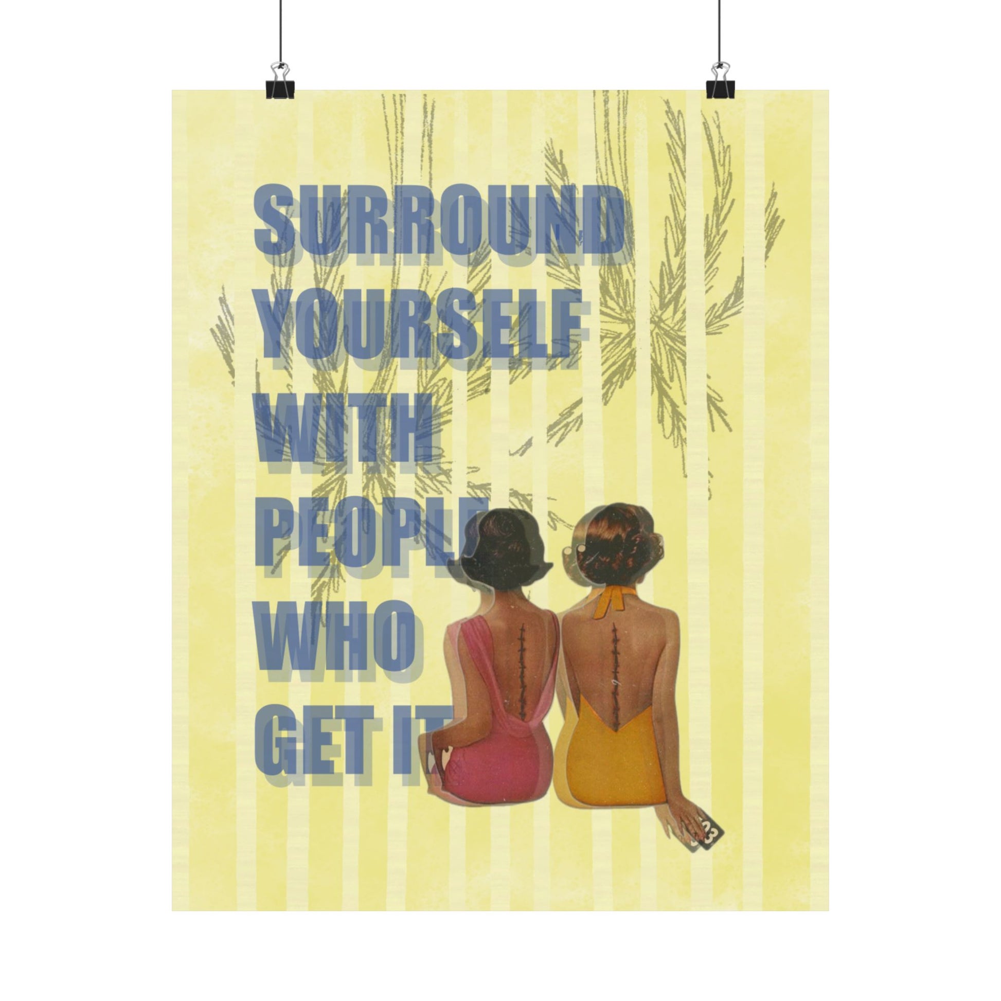 "The People Who Get It" Print