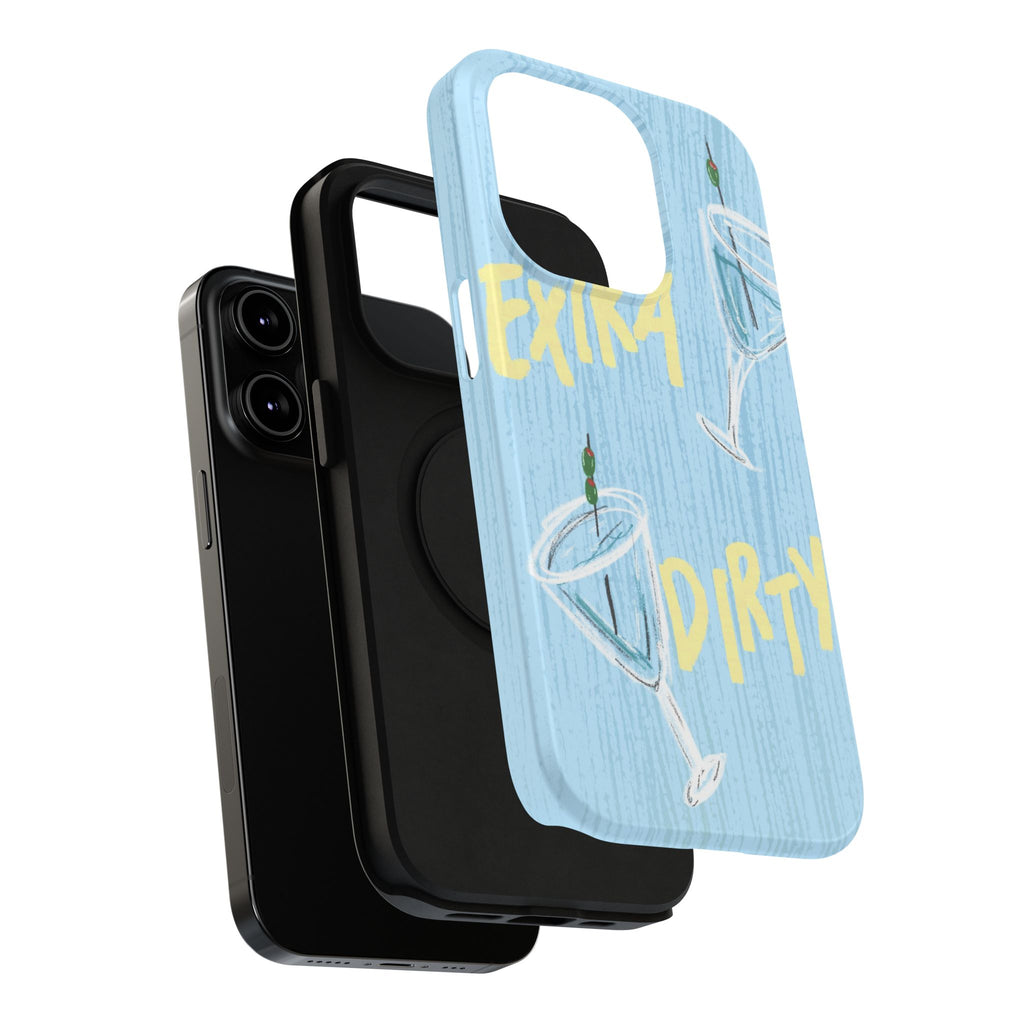 "Extra Dirty" Phone Case