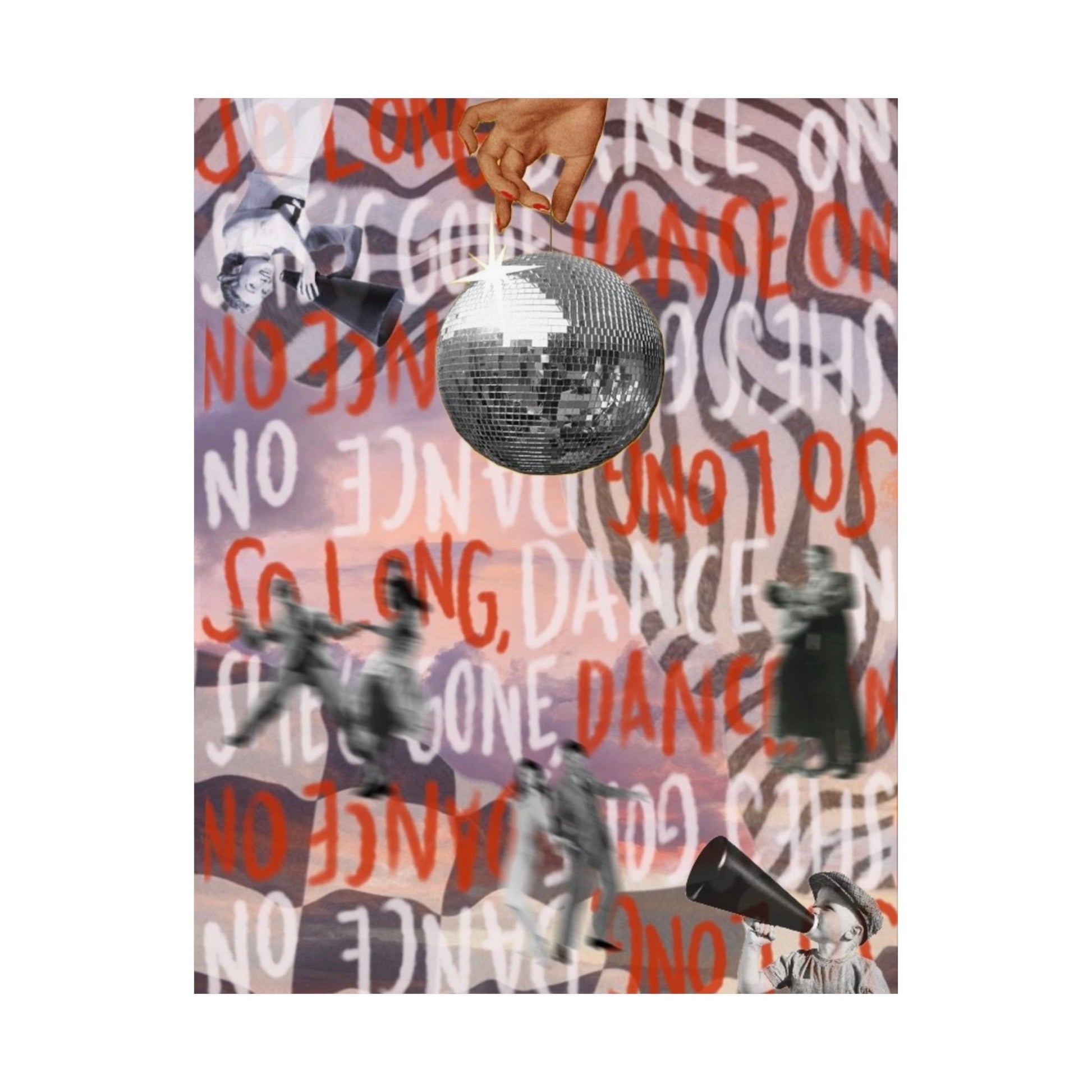 "She Gone, Dance On" Print
