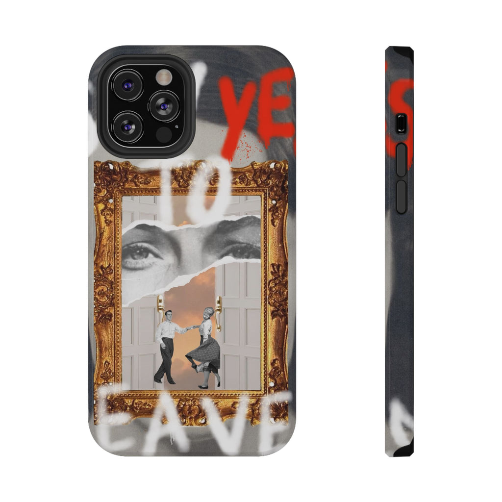 "Say Yes to Heaven" Phone Case