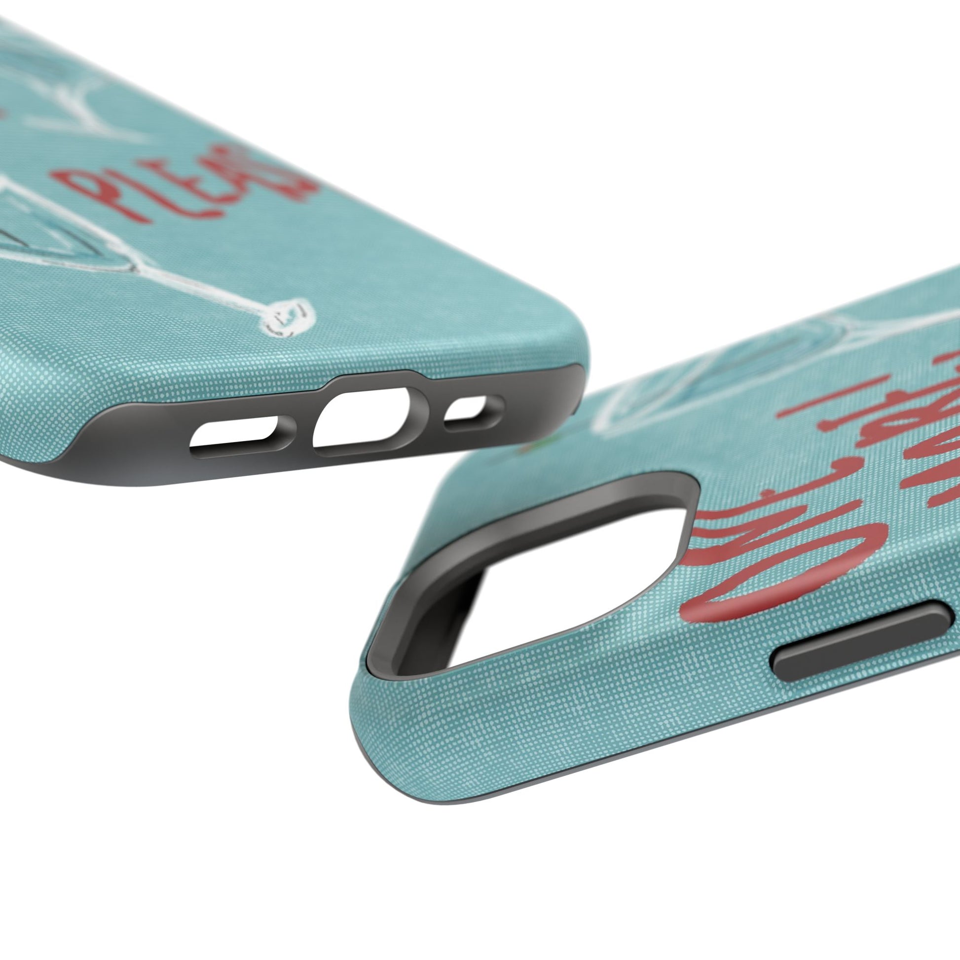 "One More Please!" Phone Case