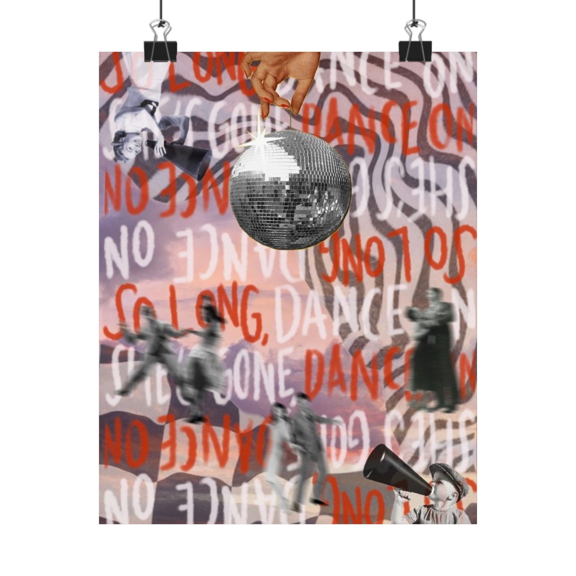 "She Gone, Dance On" Print