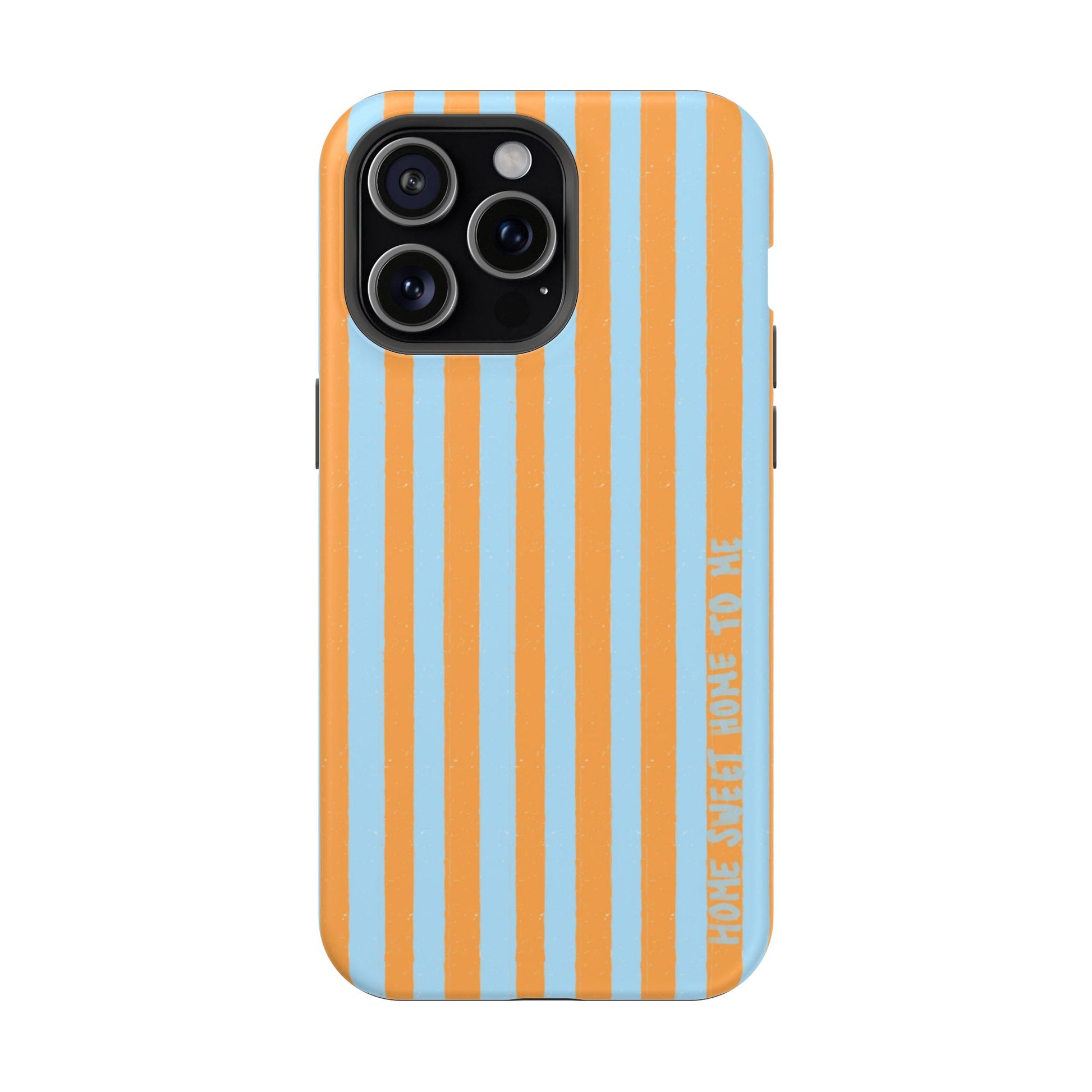 "Home Sweet Home To Me" Phone Case