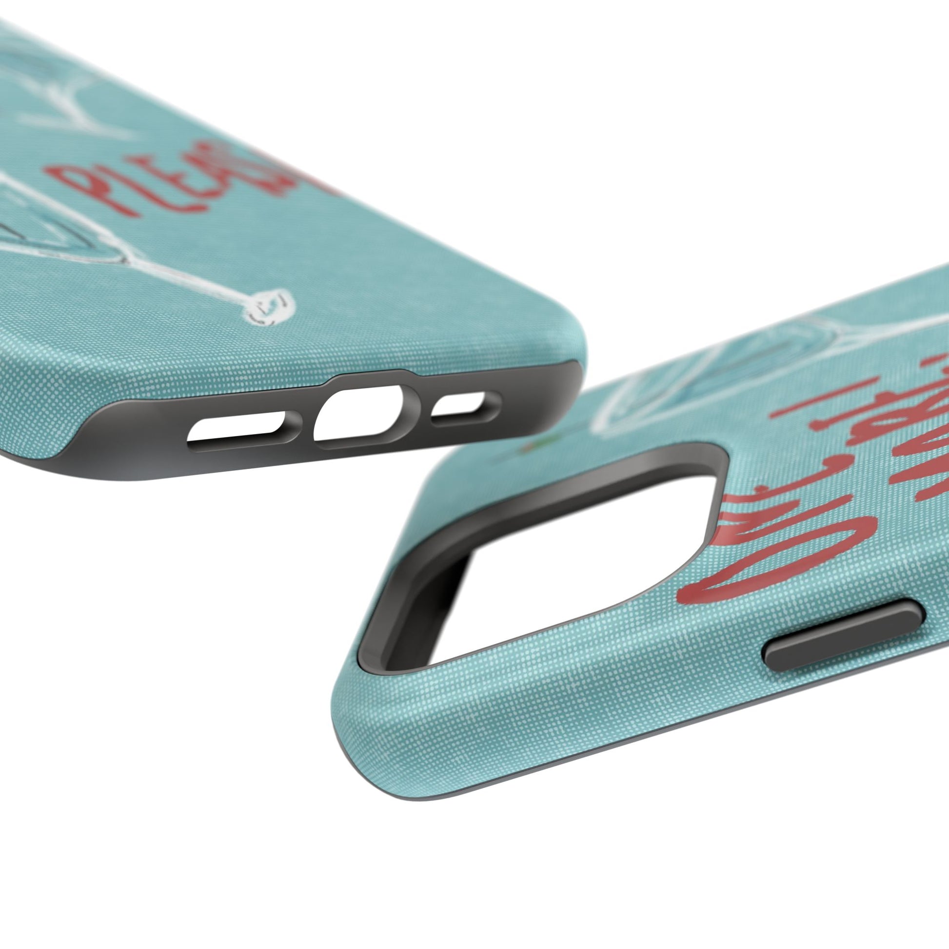 "One More Please!" Phone Case