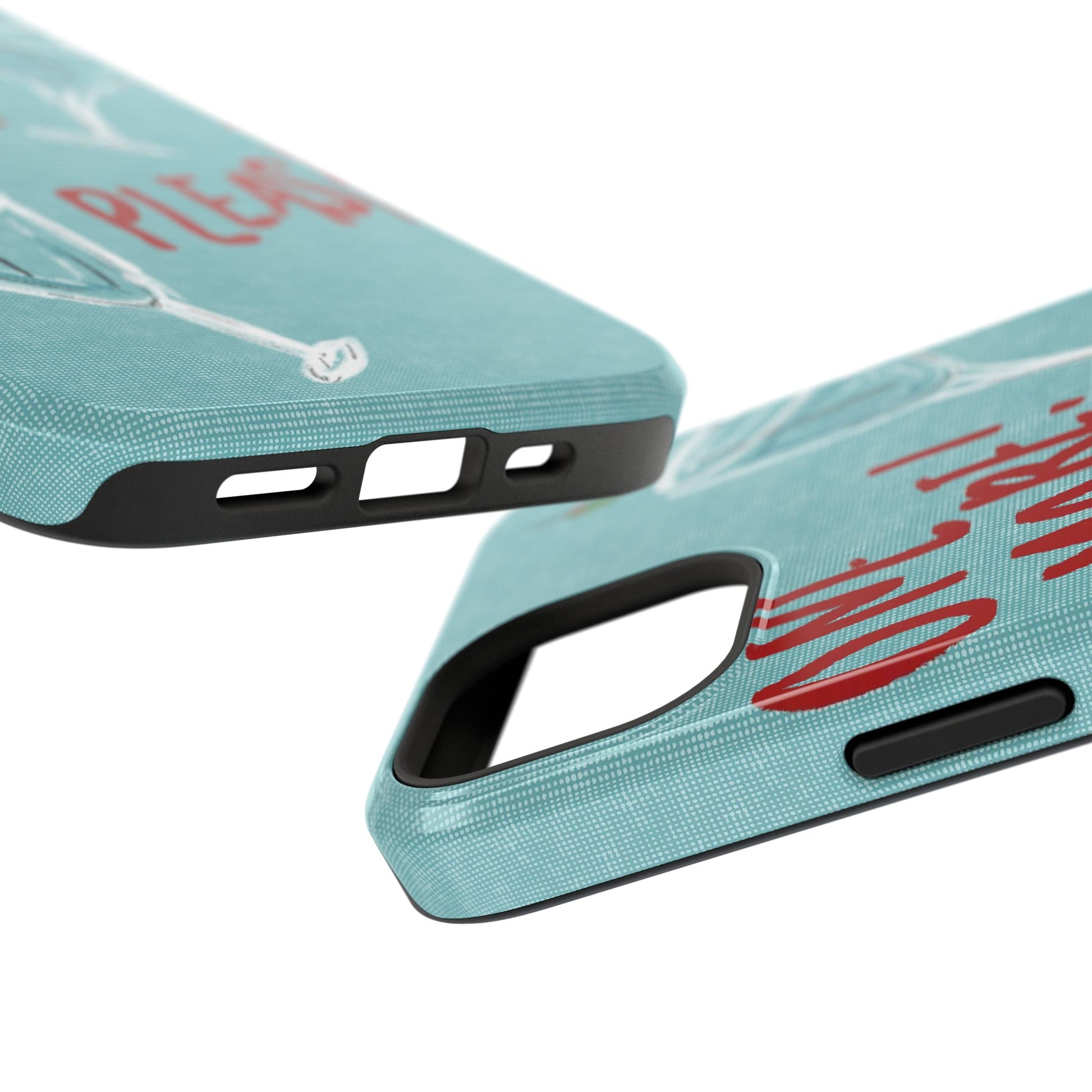 "One More Please!" Phone Case