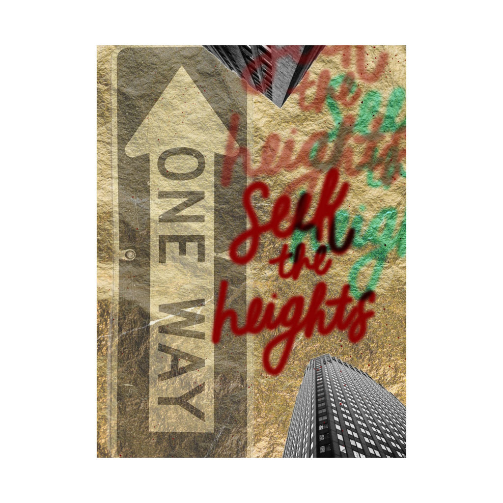 "Seek the Heights - Gold" Print
