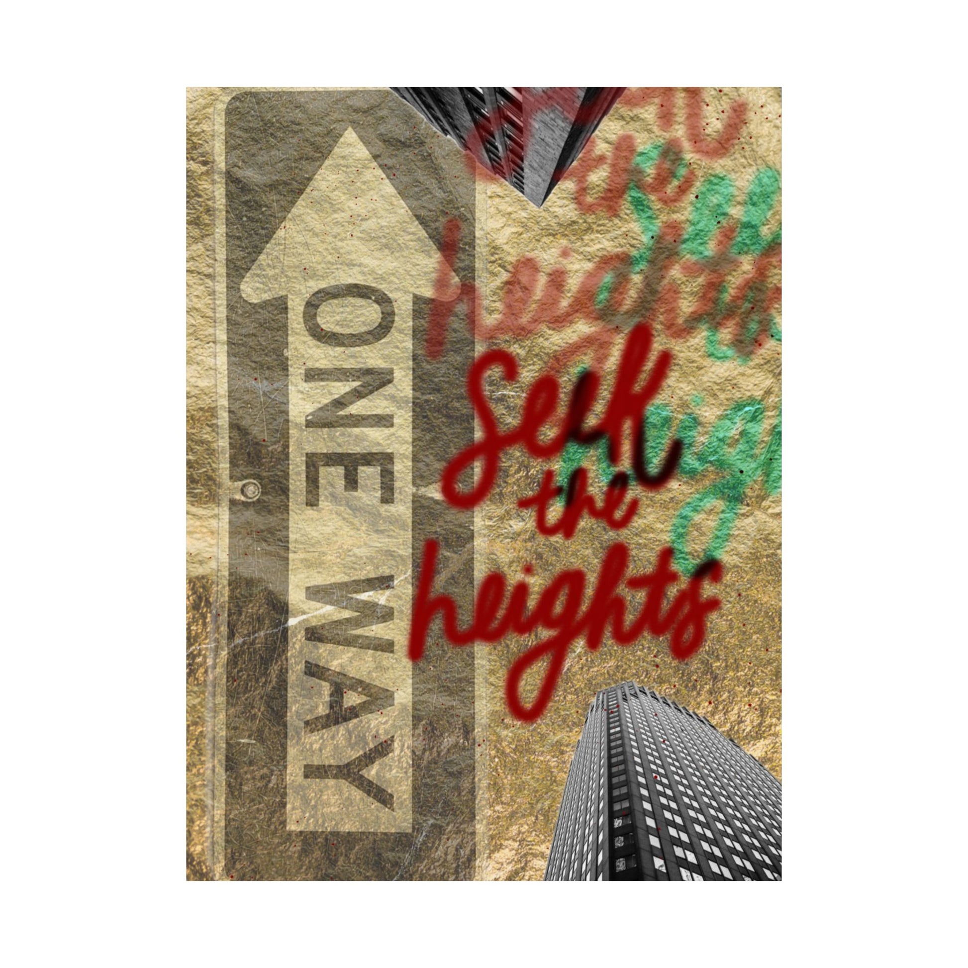 "Seek the Heights - Gold" Print