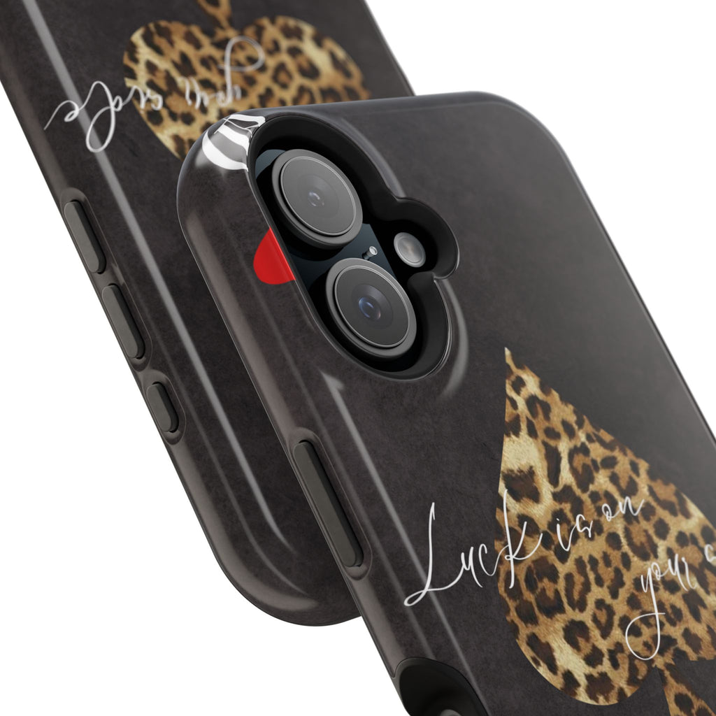 "Luck Is On Your Side" Cheetah Phone Case