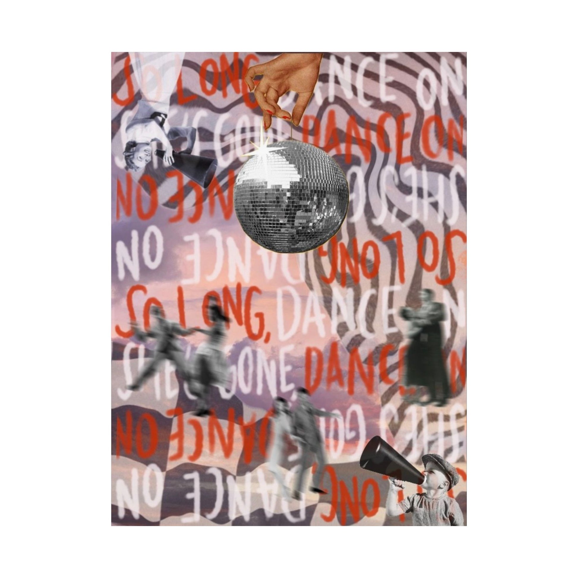 "She Gone, Dance On" Print