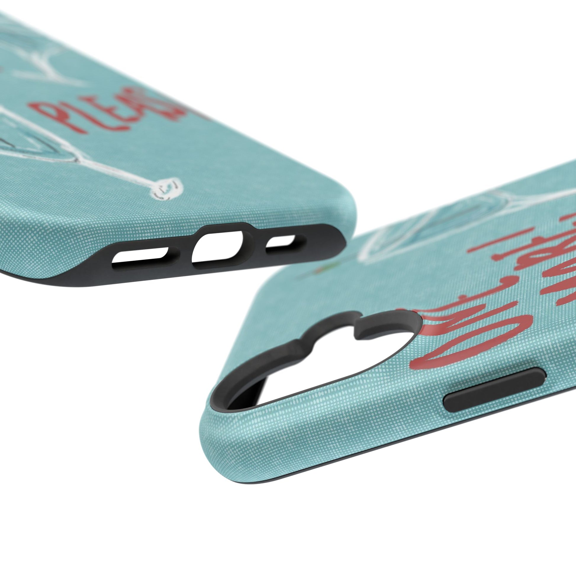 "One More Please!" Phone Case